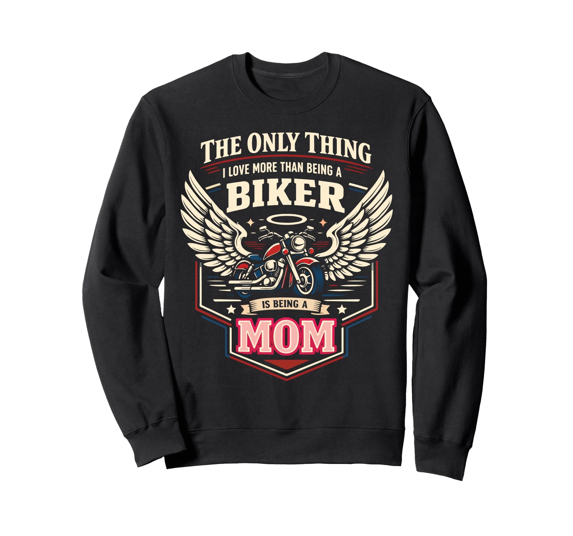 Motorcycle Biker Mom Only Thing I Sweatshirt - Minimalist Print for Adults - T-Shirt, Sweatshirt, Hoodie