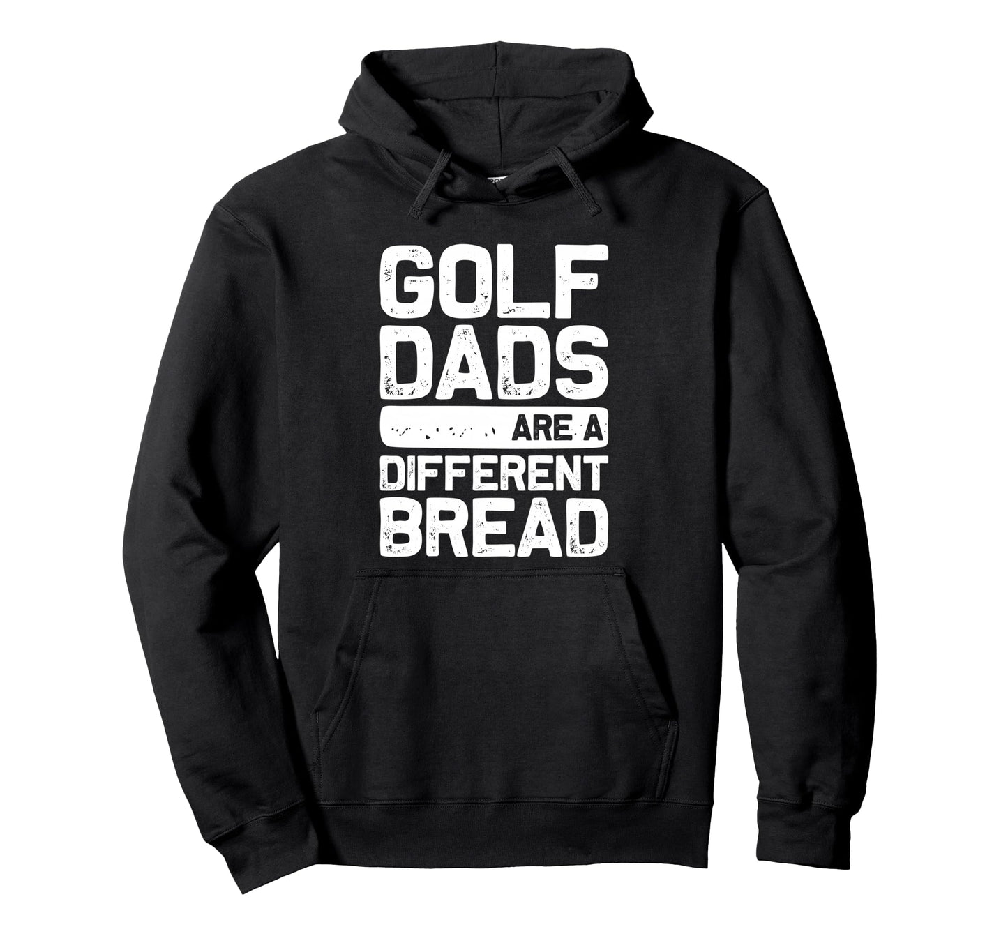 Golf Dads Are Different Breed Funny Hoodie - Streetwear Style for Adults - T-Shirt, Sweatshirt, Hoodie