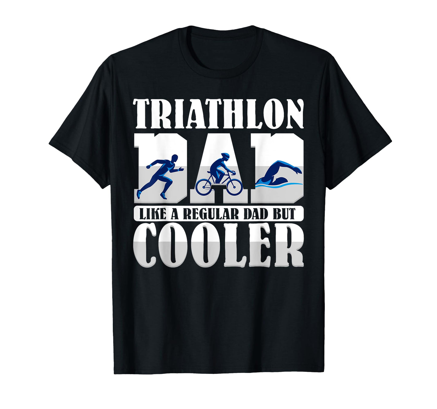 Funny Triathlon Dad Swim Bike Run T-Shirt - Aesthetic Graphic Men Women - T-Shirt, Sweatshirt, Hoodie