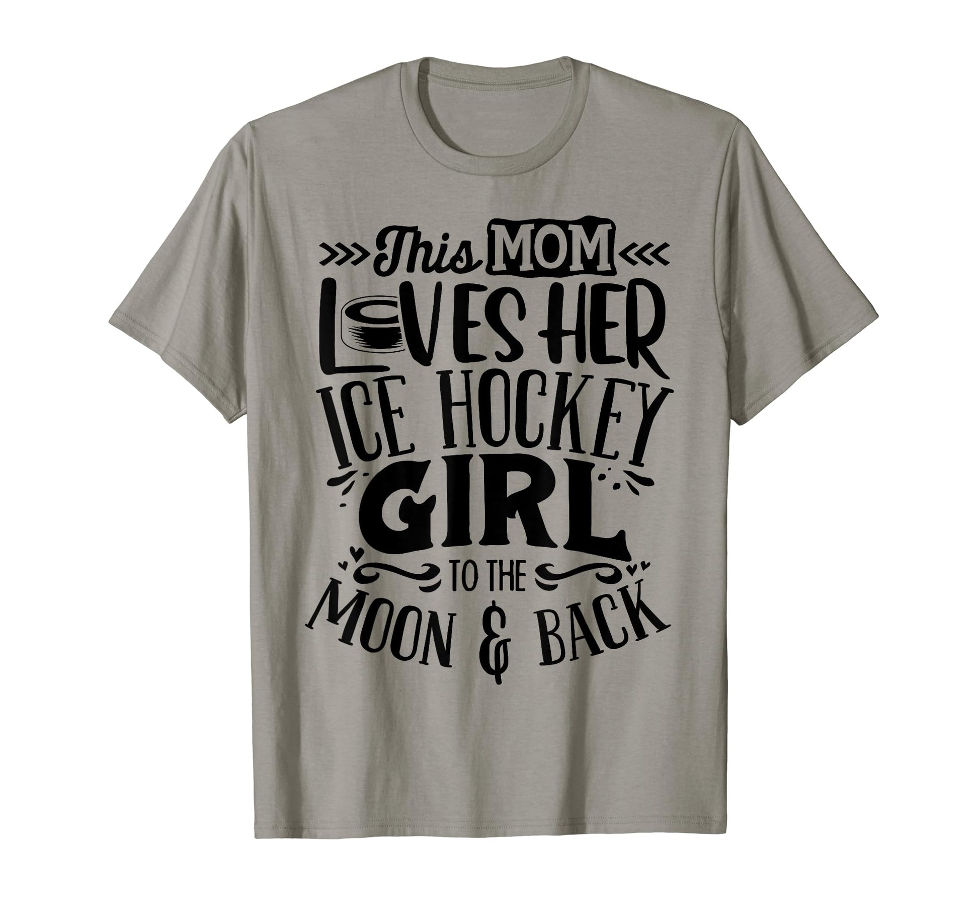 Ice Hockey Mom Ice Hockey Lover T-Shirt - Casual Everyday Wear for Adults - T-Shirt, Sweatshirt, Hoodie