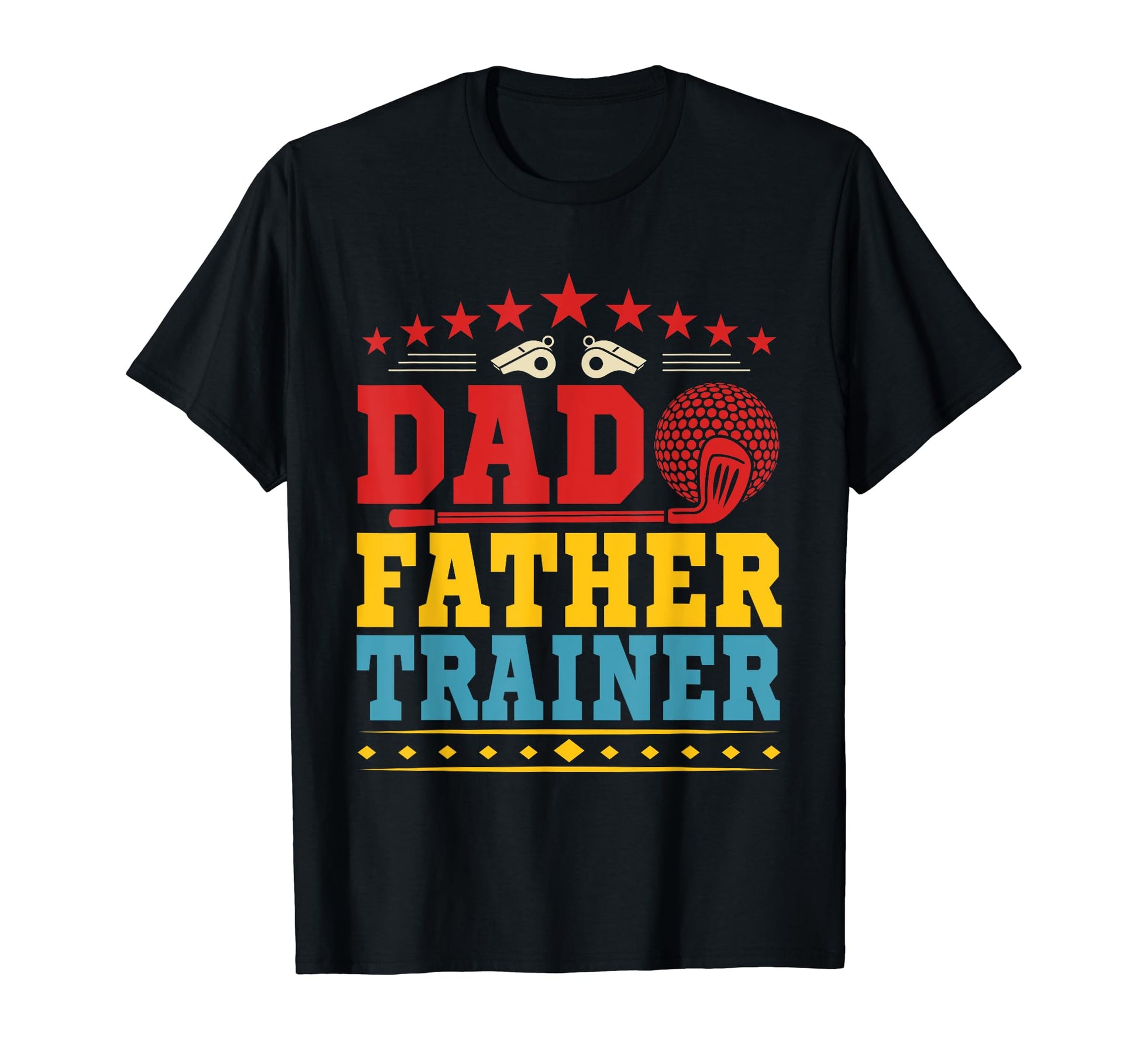 Dad Father Trainer Costume Golf T-Shirt - Casual Everyday Wear Men Women - T-Shirt, Sweatshirt, Hoodie