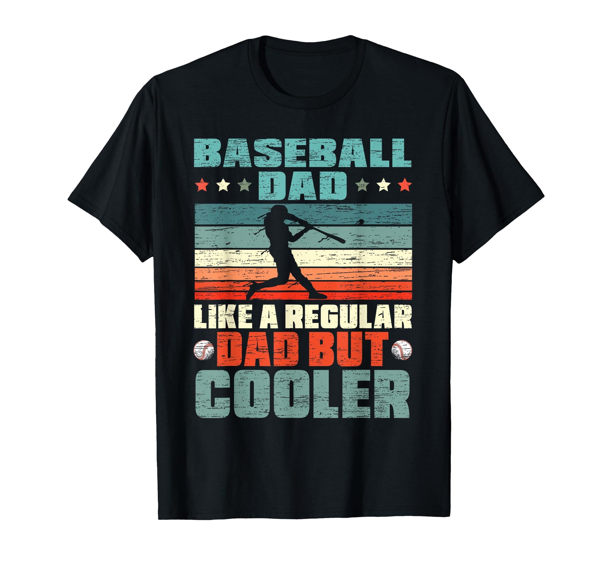Baseball Dad Like Regular Dad But Cooler T-Shirt - Novelty Apparel Unisex - T-Shirt, Sweatshirt, Hoodie