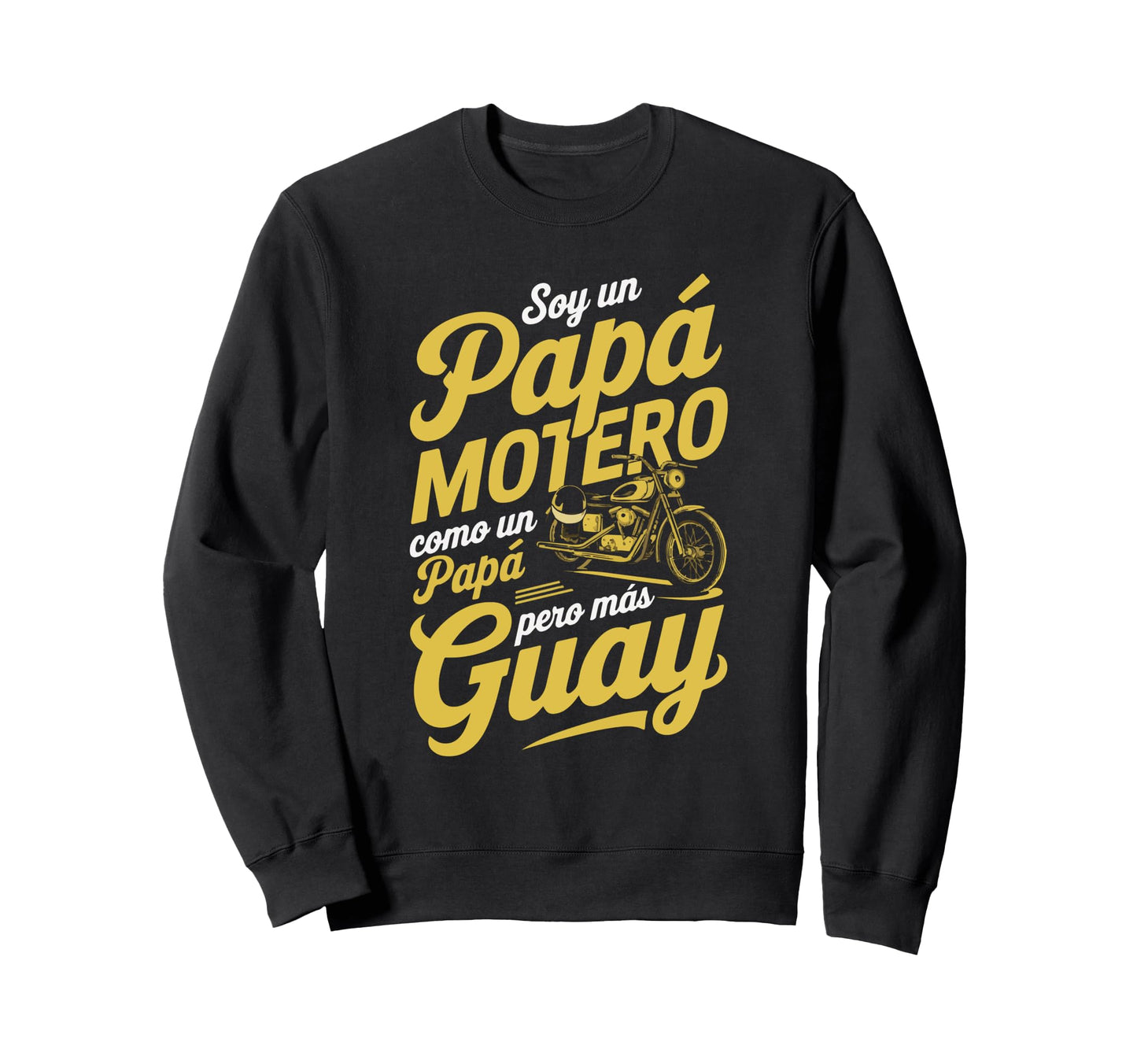 Dad Biker Funny Motorcycle Gift Sweatshirt - Novelty Apparel Unisex - T-Shirt, Sweatshirt, Hoodie