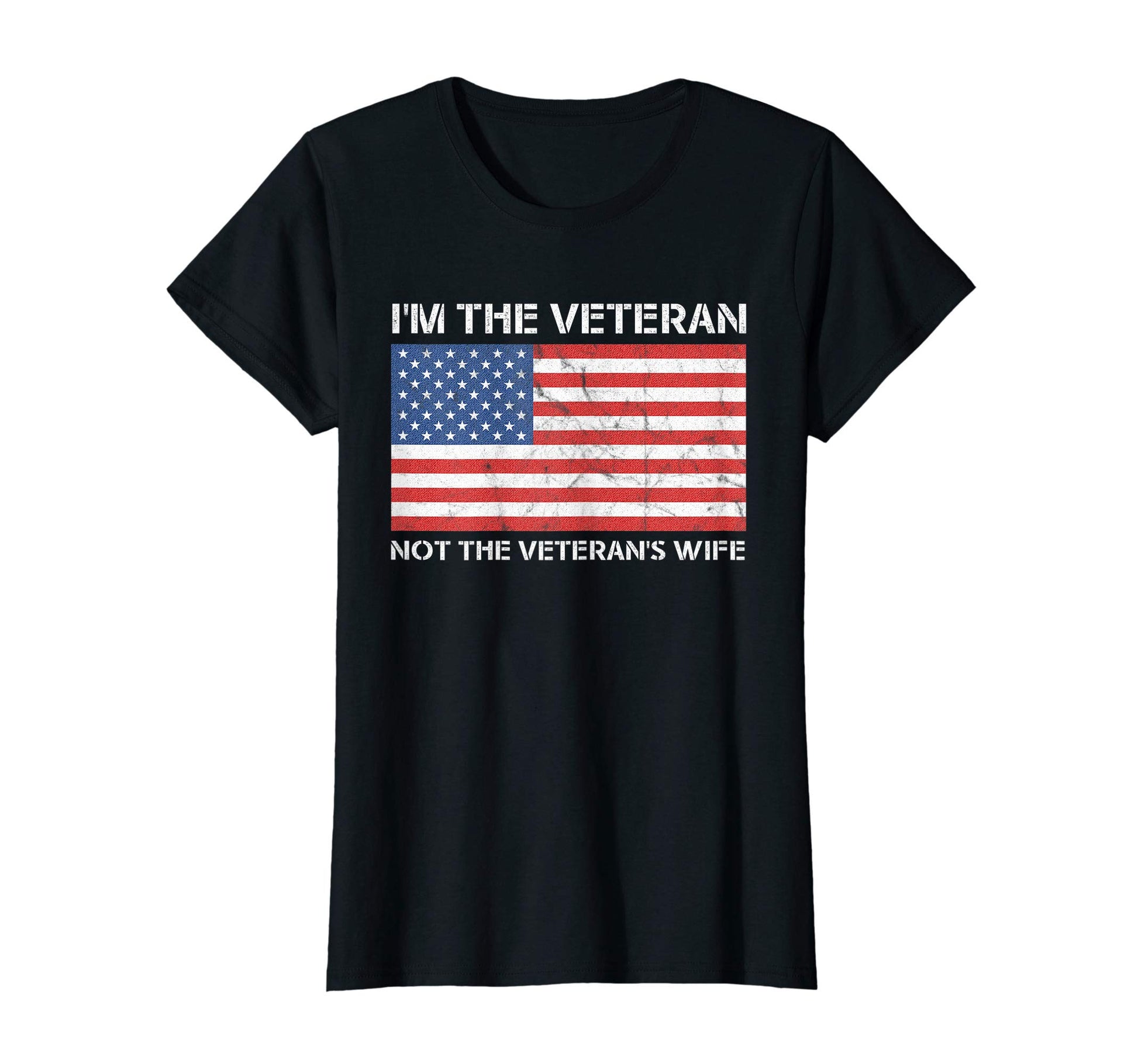 Womens Im Veteran Not Wife Female T-Shirt - Novelty Apparel Unisex - T-Shirt, Sweatshirt, Hoodie
