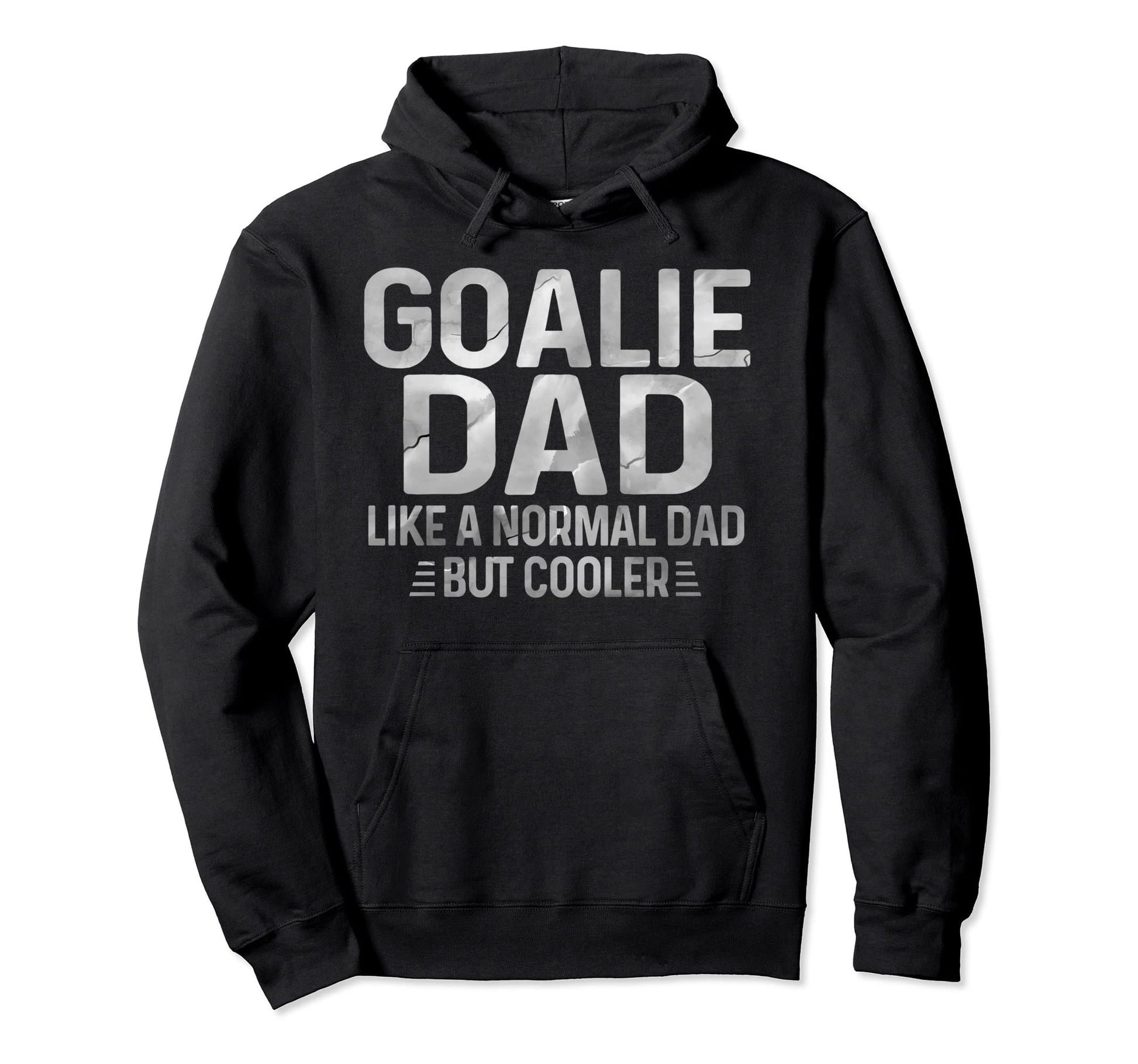 Like Normal Dad Only Much Cooler Hoodie - Casual Everyday Wear Unisex - T-Shirt, Sweatshirt, Hoodie
