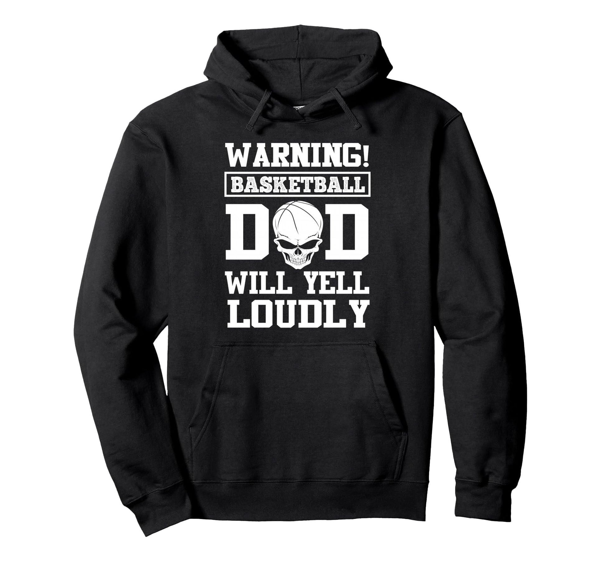 Warning Basketball Dad Skull Player Funny Hoodie - Unique Graphic Unisex - T-Shirt, Sweatshirt, Hoodie
