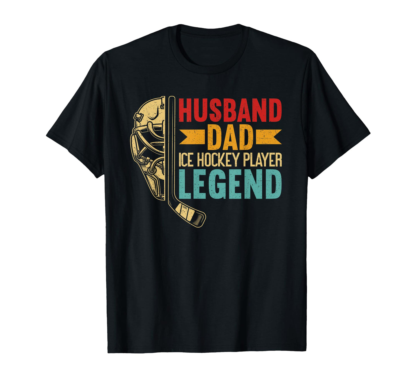 Husband Dad Ice Hockey Player T-Shirt - Casual Everyday Wear Men Women - T-Shirt, Sweatshirt, Hoodie