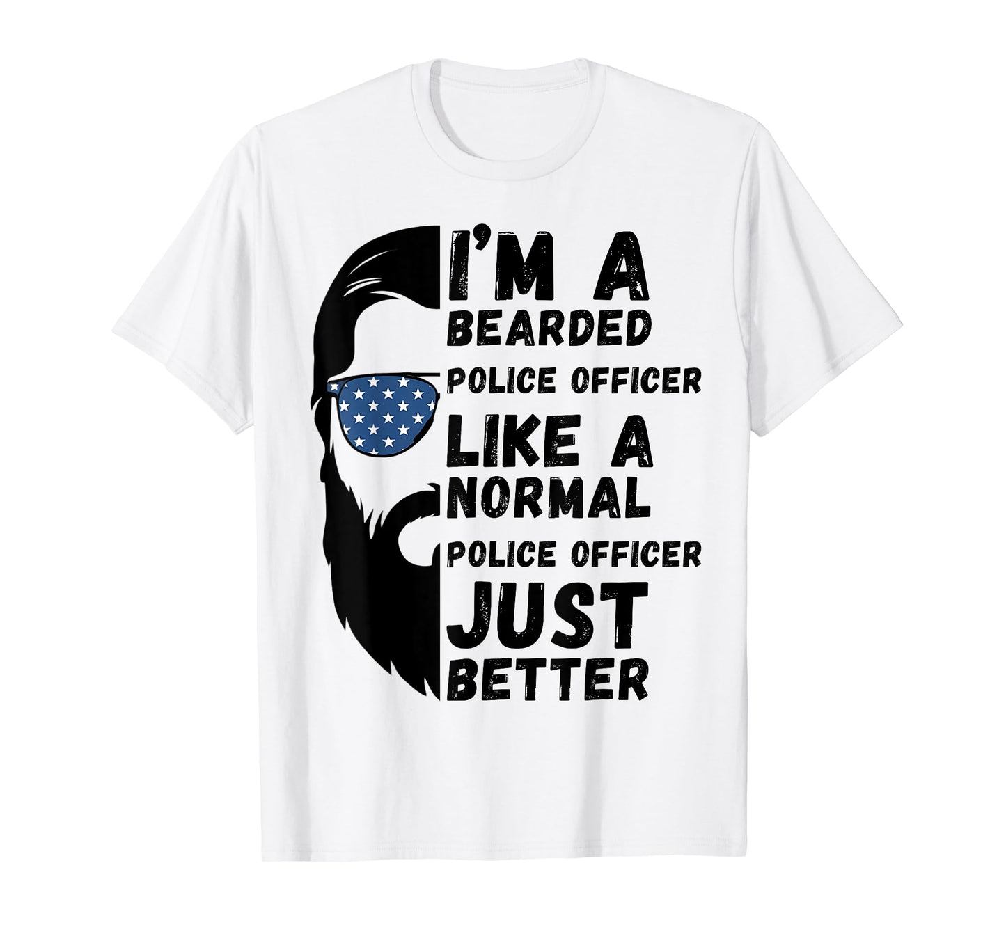Funny Bearded Police Officer Husband T-Shirt - Novelty Apparel for Adults - T-Shirt, Sweatshirt, Hoodie