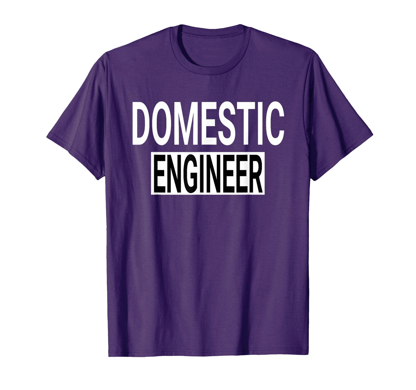 Domestic Engineer House Husband Stay T-Shirt - Aesthetic Graphic Unisex - T-Shirt, Sweatshirt, Hoodie