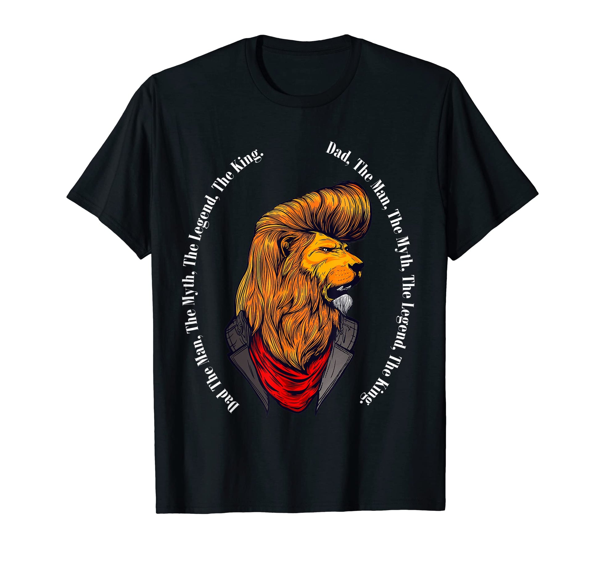 Lion Dad Myth Legend King T-Shirt - Minimalist Print Unisex - T-Shirt, Sweatshirt, Hoodie