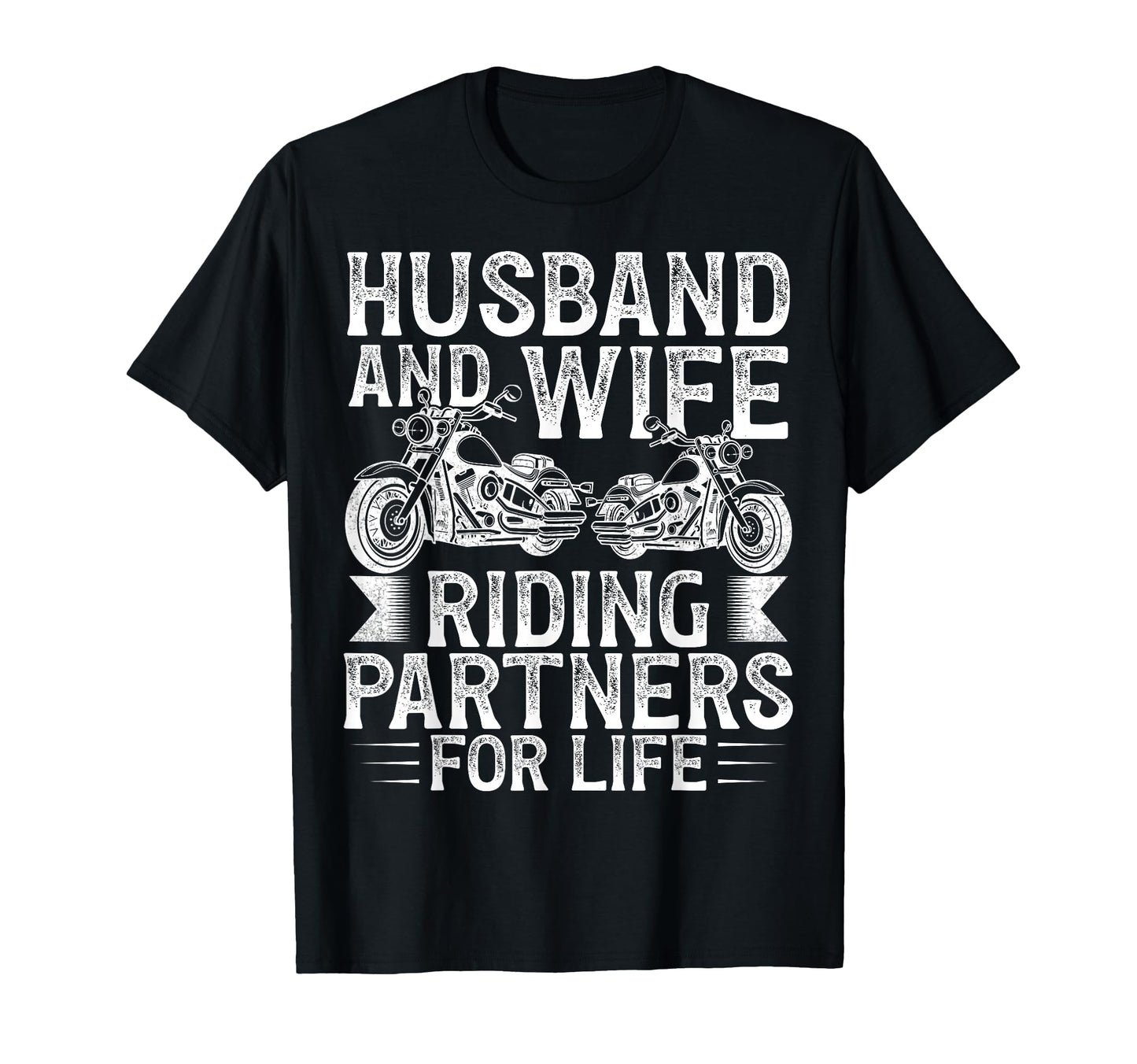Husband And Wife Riding Partner Life T-Shirt - Graphic Print for Adults - T-Shirt, Sweatshirt, Hoodie