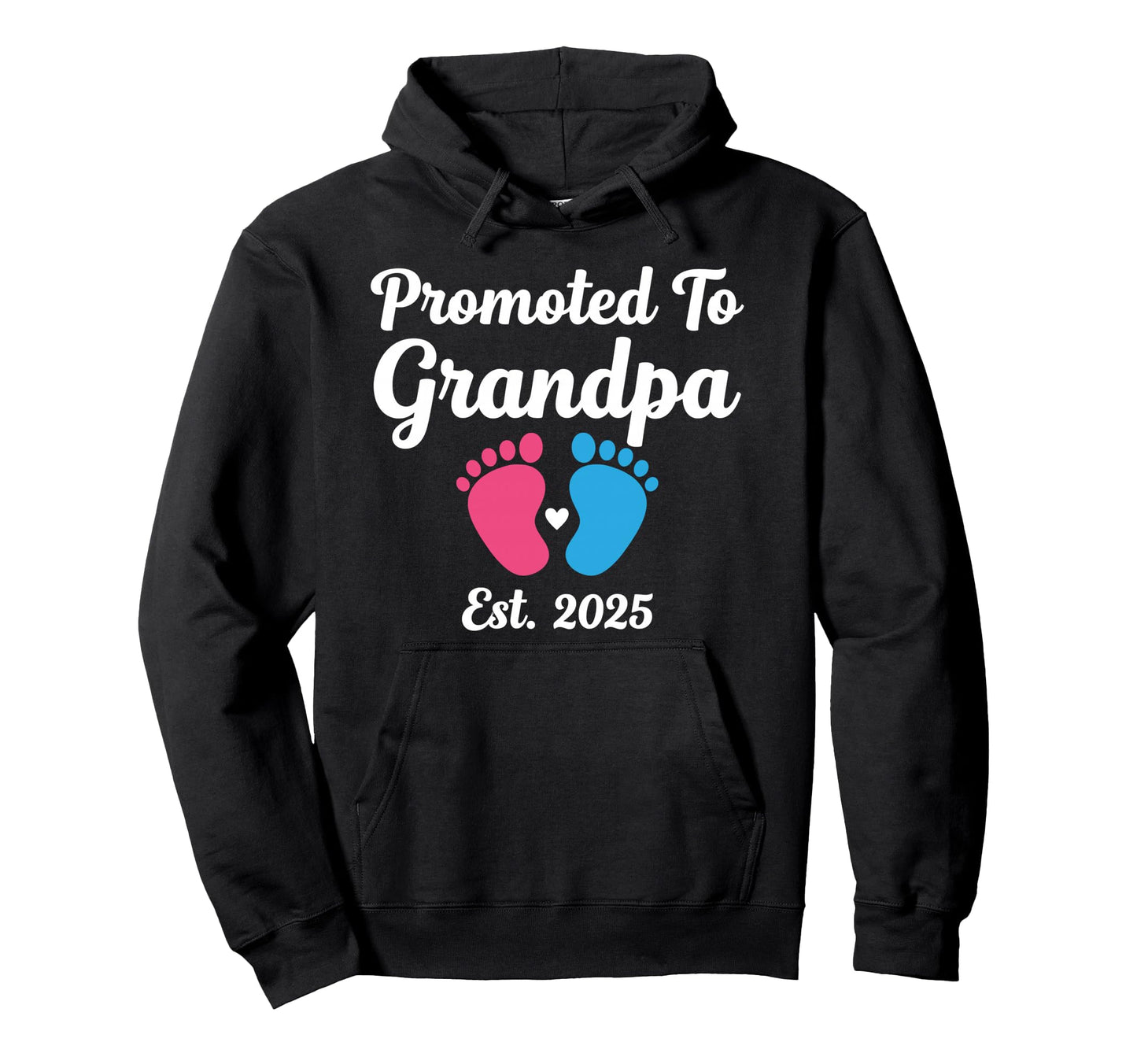 Promoted To Grandpa Est 2025 Pregnancy Hoodie - Novelty Apparel Men Women - T-Shirt, Sweatshirt, Hoodie