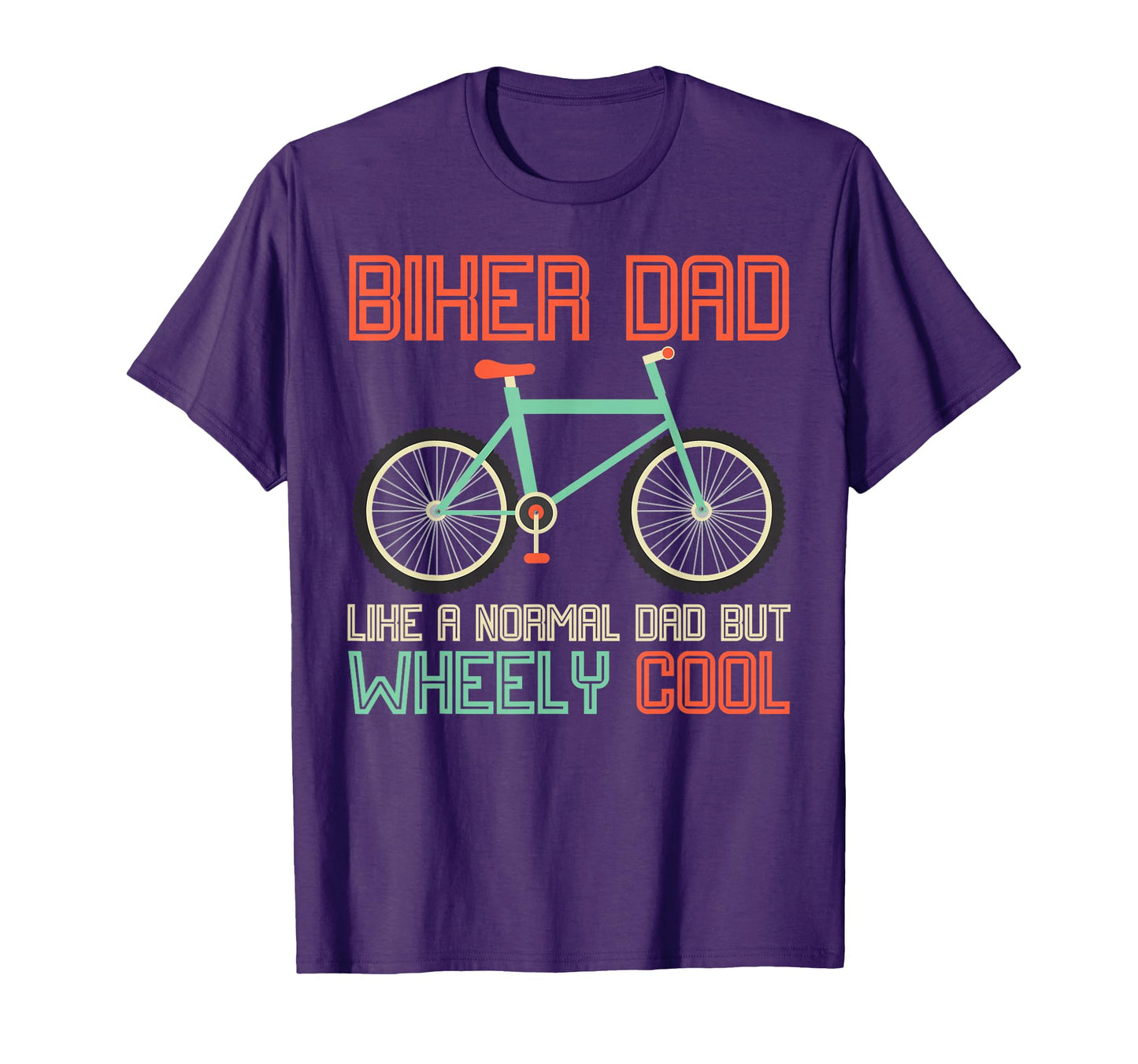 Im Biker Dad Fathers Day Wheely T-Shirt - Casual Everyday Wear Men Women - T-Shirt, Sweatshirt, Hoodie