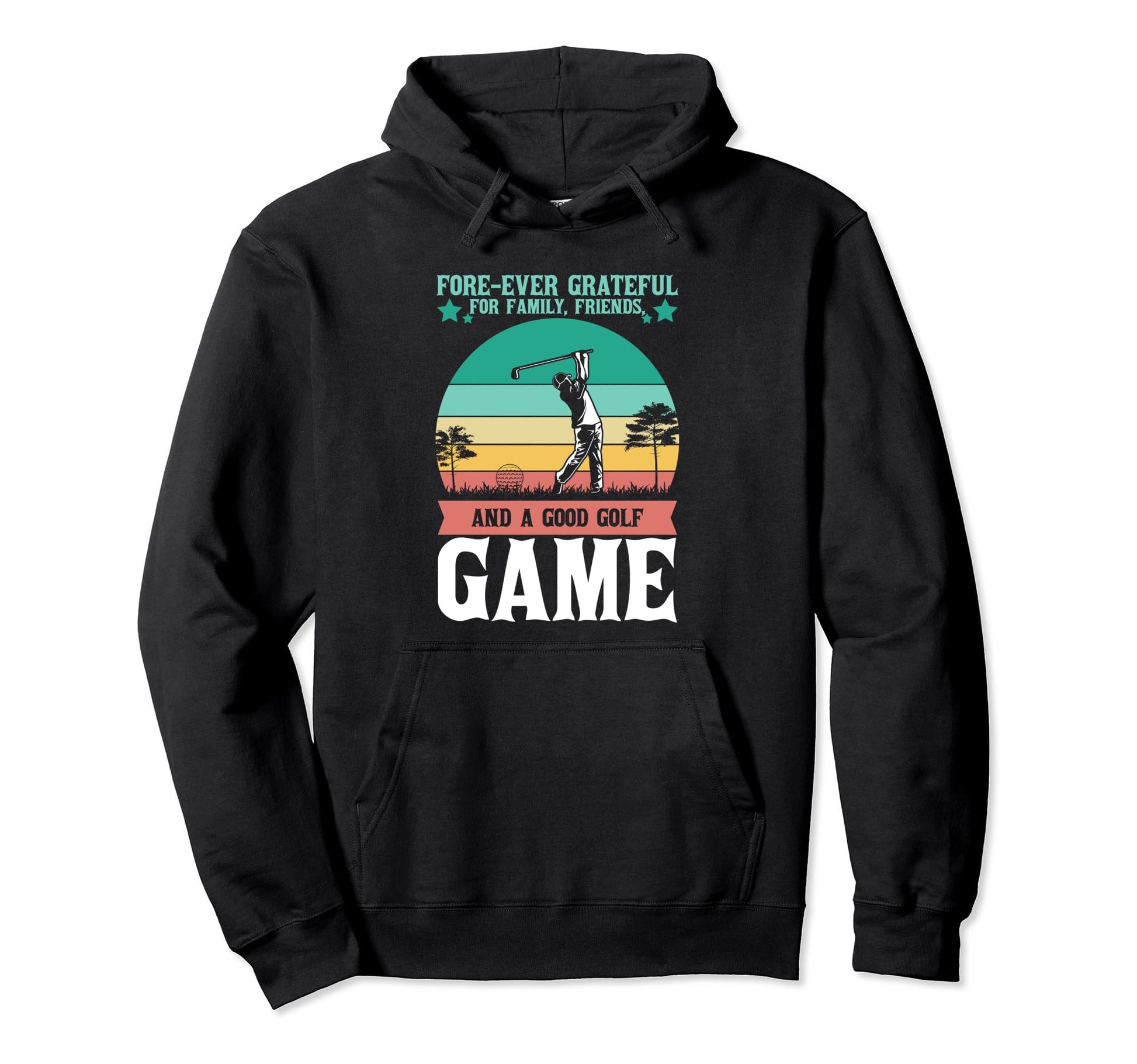 Forever Grateful Family Friends And Hoodie - Novelty Apparel Men Women - T-Shirt, Sweatshirt, Hoodie