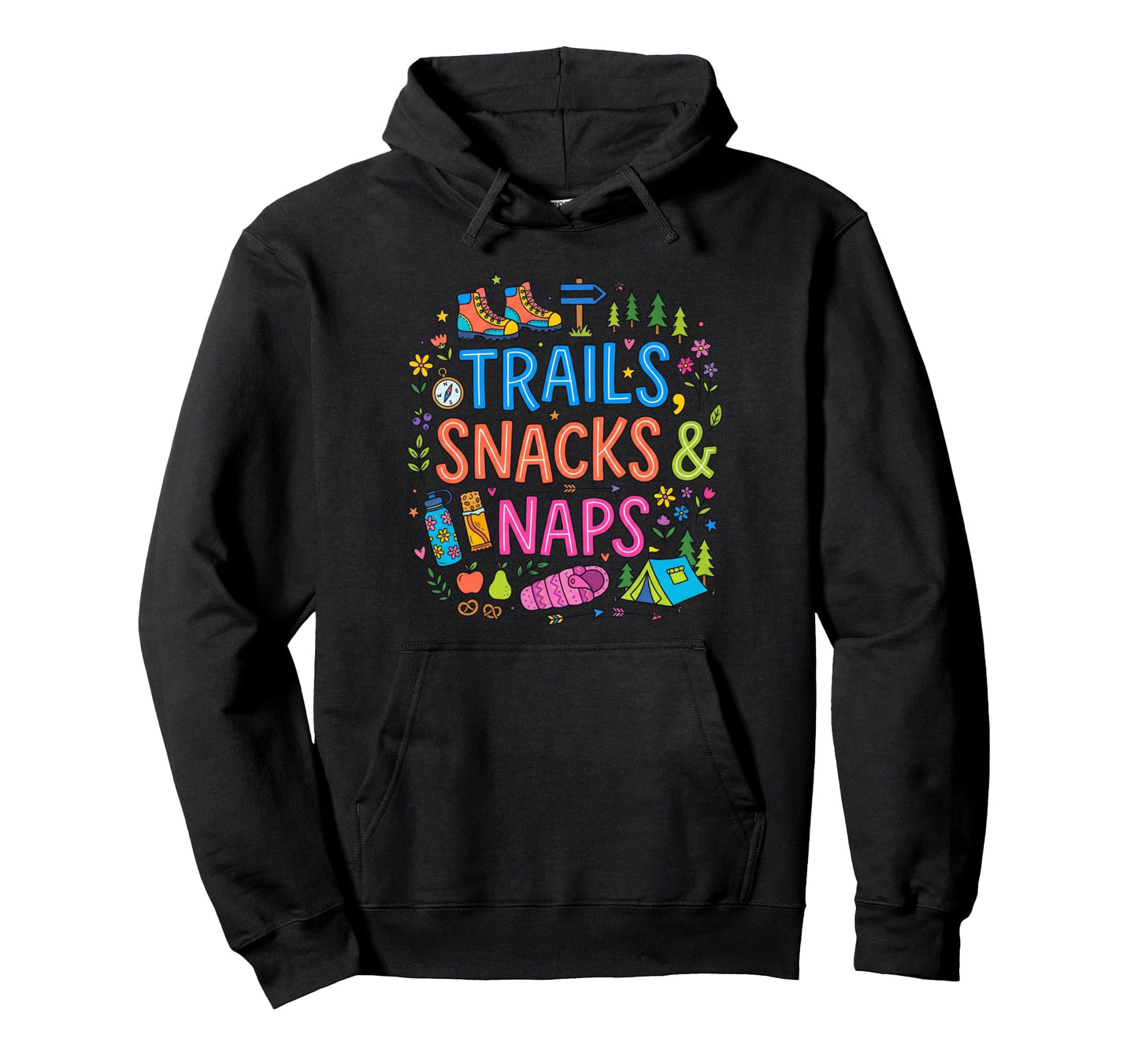 Funny Hiking Outdoor Adventures Nature Hoodie - Custom Art Print Unisex - T-Shirt, Sweatshirt, Hoodie