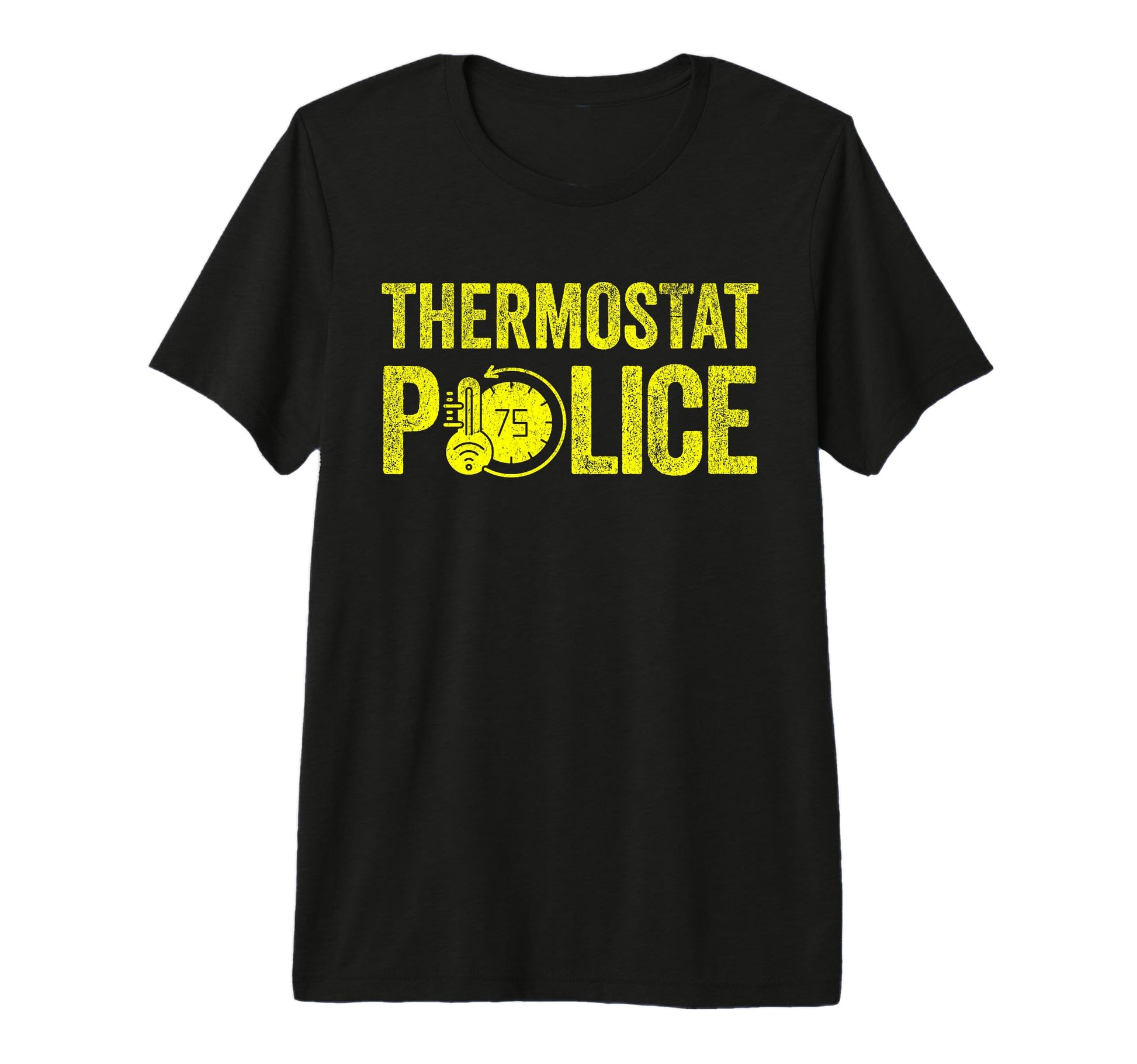 Dad Thermostat Police Temperature T-Shirt - Minimalist Print for Adults - T-Shirt, Sweatshirt, Hoodie