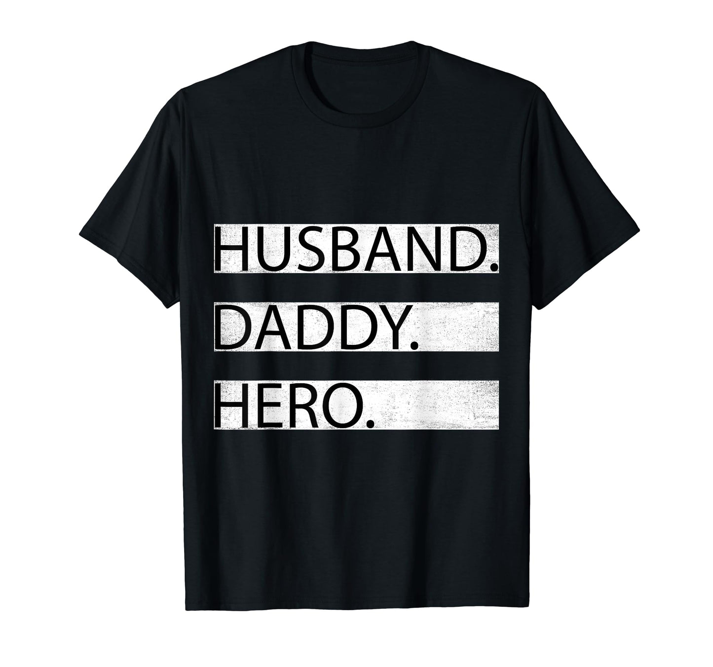 Husband Daddy Hero Number 1 Dad T-Shirt - Minimalist Print Unisex - T-Shirt, Sweatshirt, Hoodie