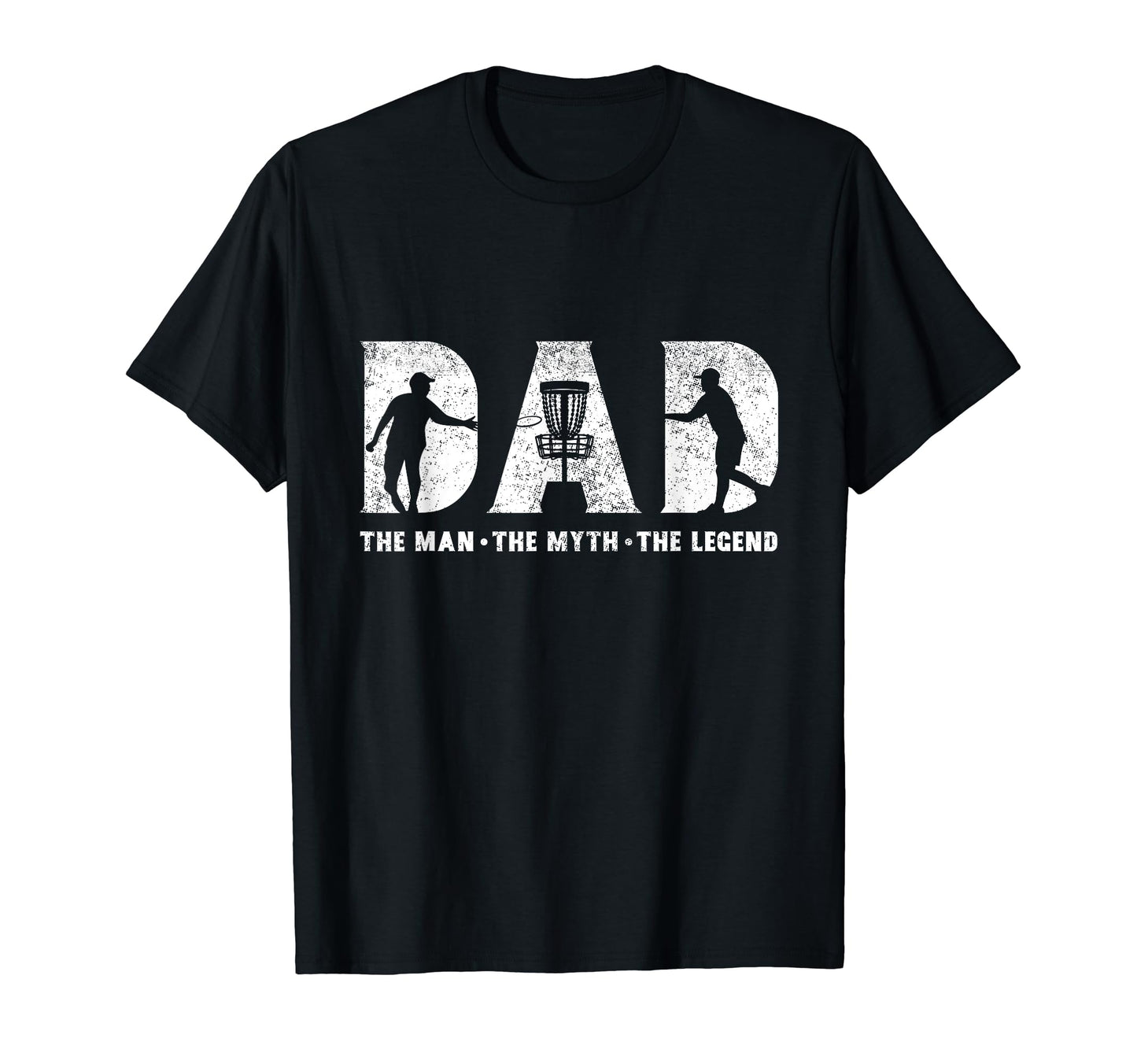 Disc Golf Dad Myth Legend Fathers Day T-Shirt - Aesthetic Graphic Men Women - T-Shirt, Sweatshirt, Hoodie