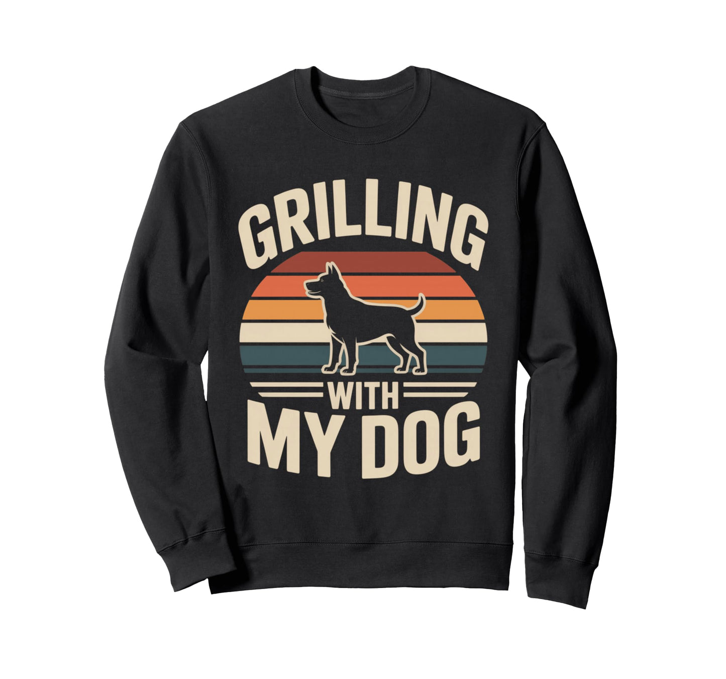 Grilling My Dog Funny Bbq Cookout Lover Sweatshirt - Trendy Graphic Unisex - T-Shirt, Sweatshirt, Hoodie