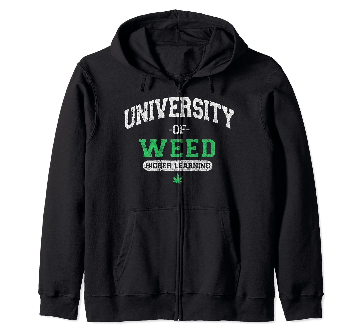 Cannabis University Weed Higher Sweatshirt - Custom Art Print Unisex - T-Shirt, Sweatshirt, Hoodie