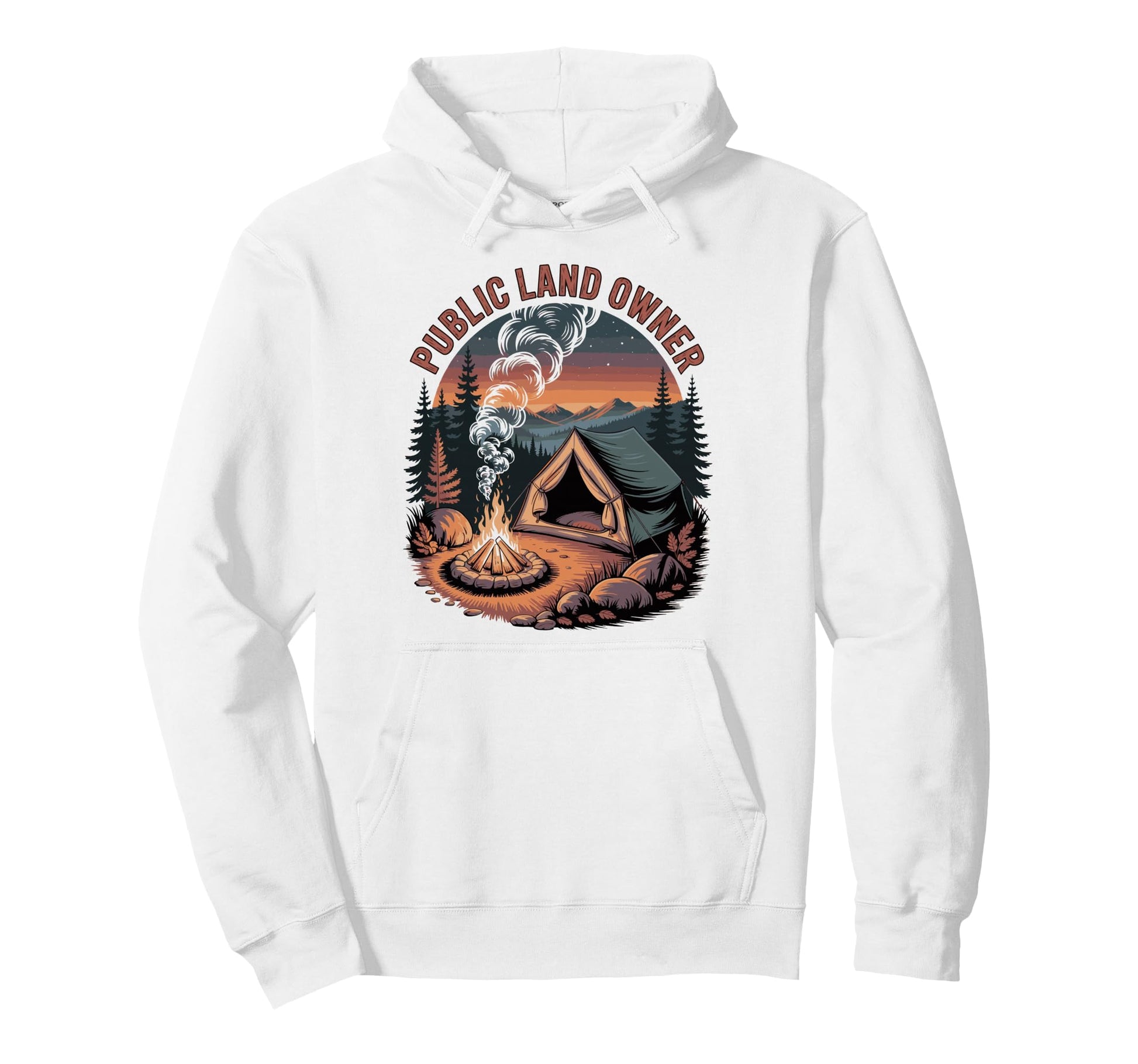 Public Land Owner Outdoor Camping Hoodie - Custom Art Print Men Women - T-Shirt, Sweatshirt, Hoodie