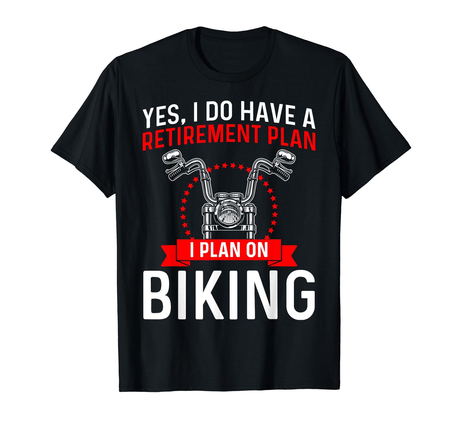 Bike Lover Retirement Plan Biking T-Shirt - Unique Graphic Men Women - T-Shirt, Sweatshirt, Hoodie