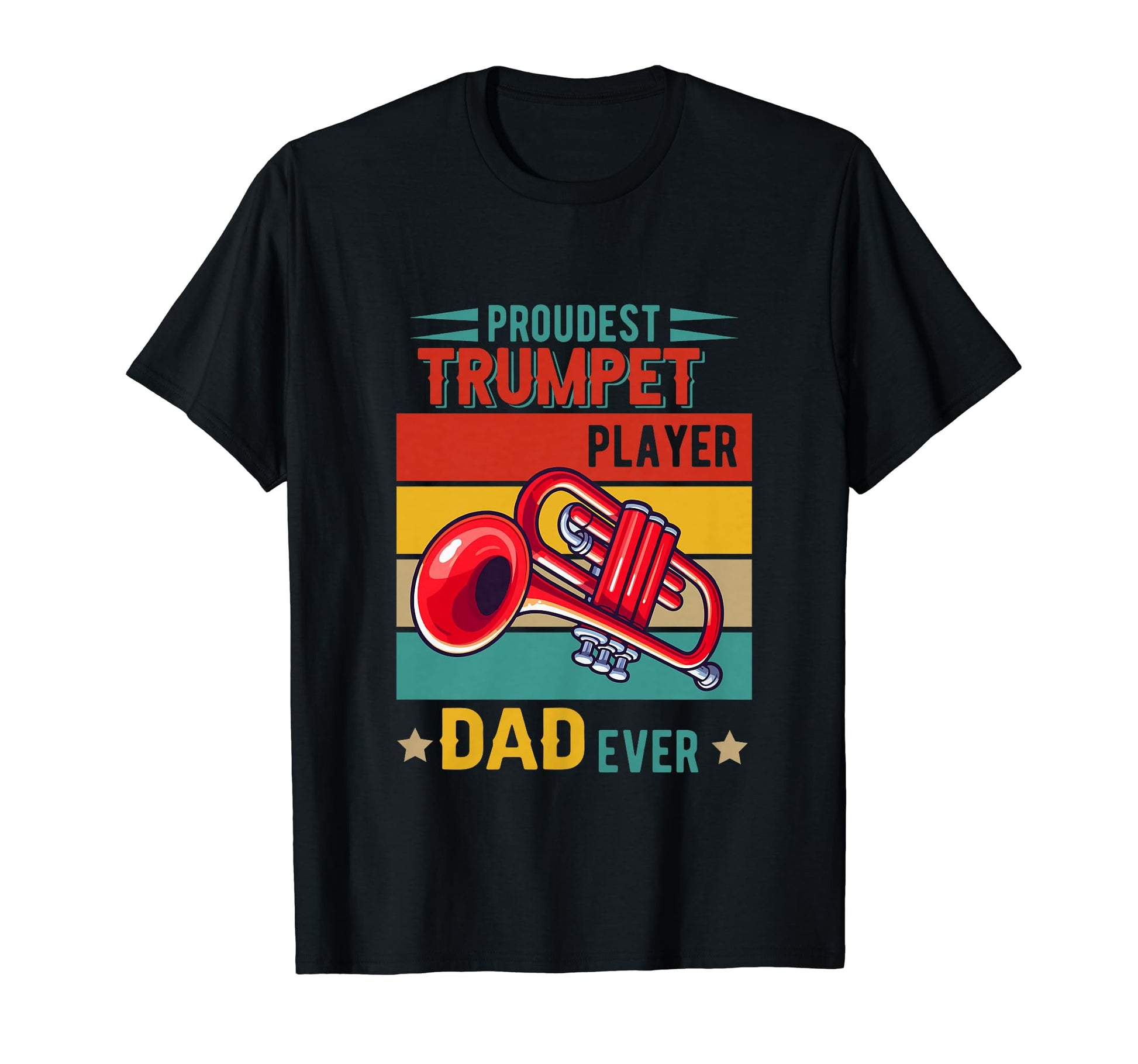 Proudest Trumpet Player Dad Ever T-Shirt - Minimalist Print Men Women - T-Shirt, Sweatshirt, Hoodie