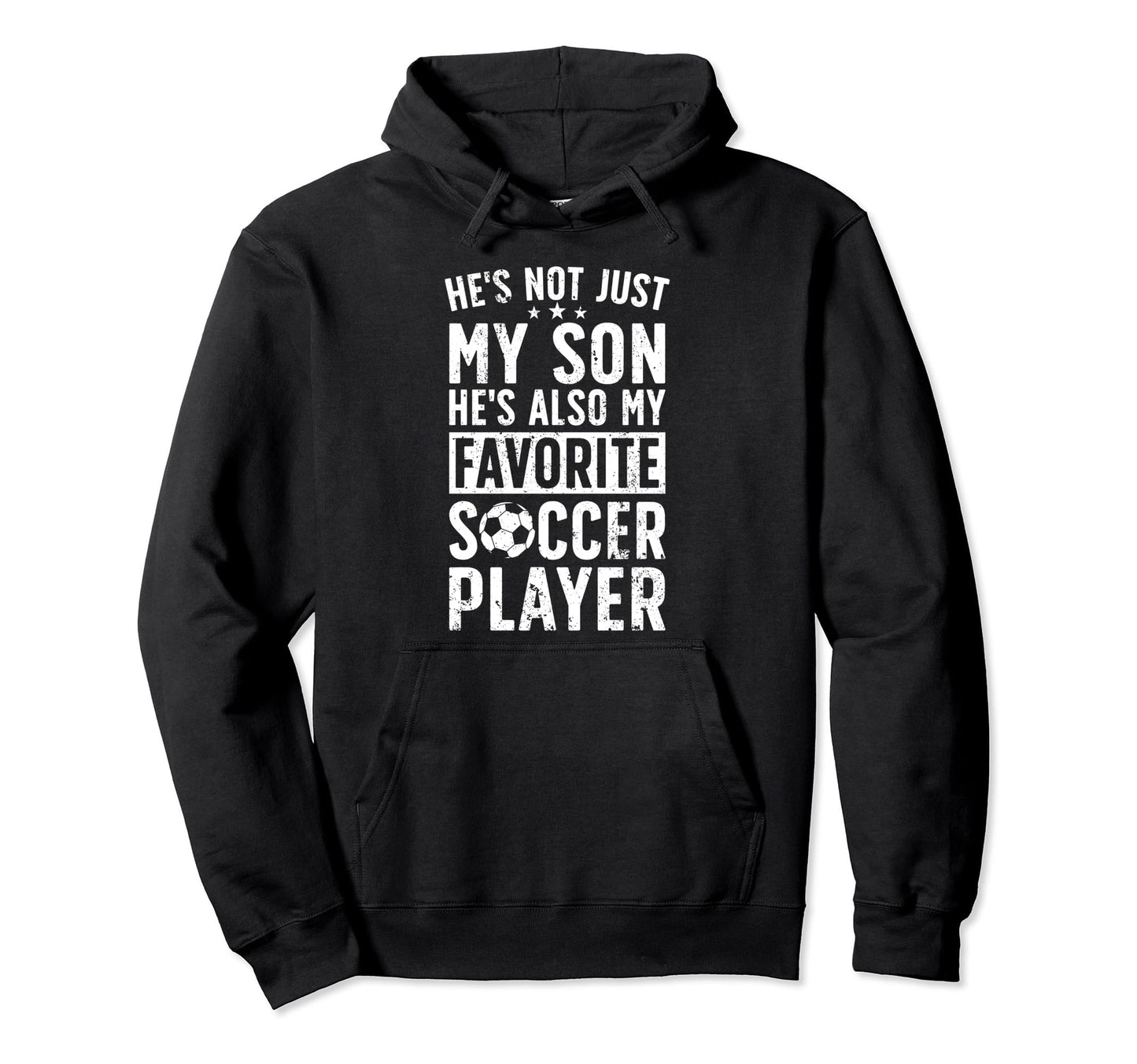 Hes My Favorite Soccer Player Dad Hoodie - Minimalist Print for Adults - T-Shirt, Sweatshirt, Hoodie