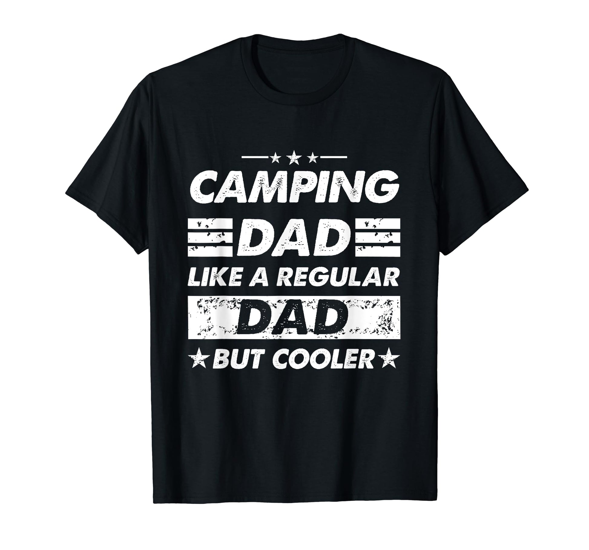 Camping Dad Like Regular Dad Funny Camping T-Shirt - Graphic Print Unisex - T-Shirt, Sweatshirt, Hoodie