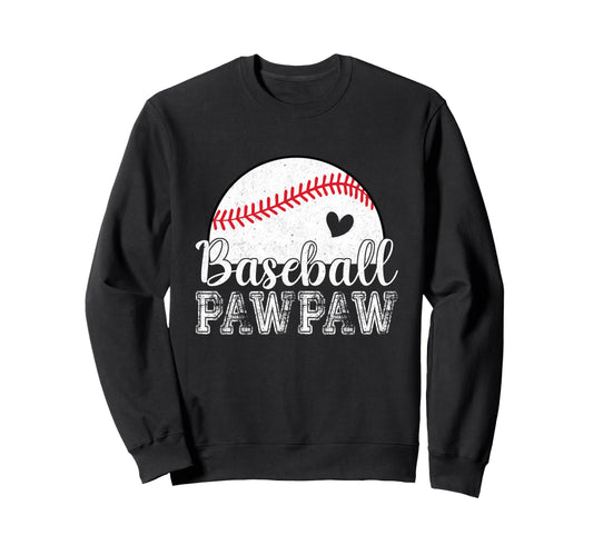 Baseball Pawpaw Gifts Fathers Day Sweatshirt - Custom Art Print Unisex - T-Shirt, Sweatshirt, Hoodie