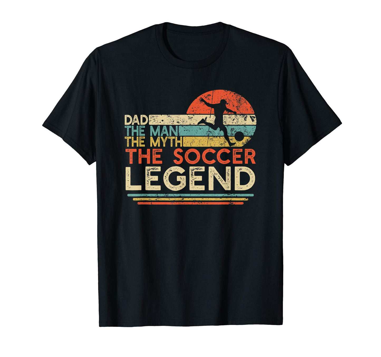 Mens Soccer Dad Myth Legend T-Shirt - Aesthetic Graphic for Adults - T-Shirt, Sweatshirt, Hoodie
