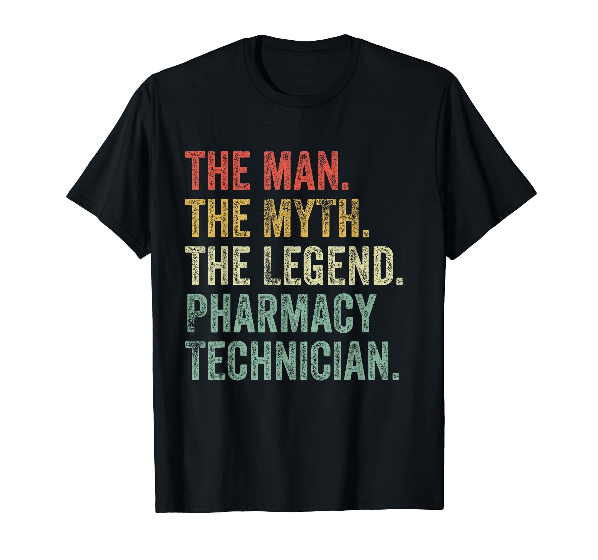 Myth Legend Pharmacy Technician Dad T-Shirt - Minimalist Print for Adults - T-Shirt, Sweatshirt, Hoodie