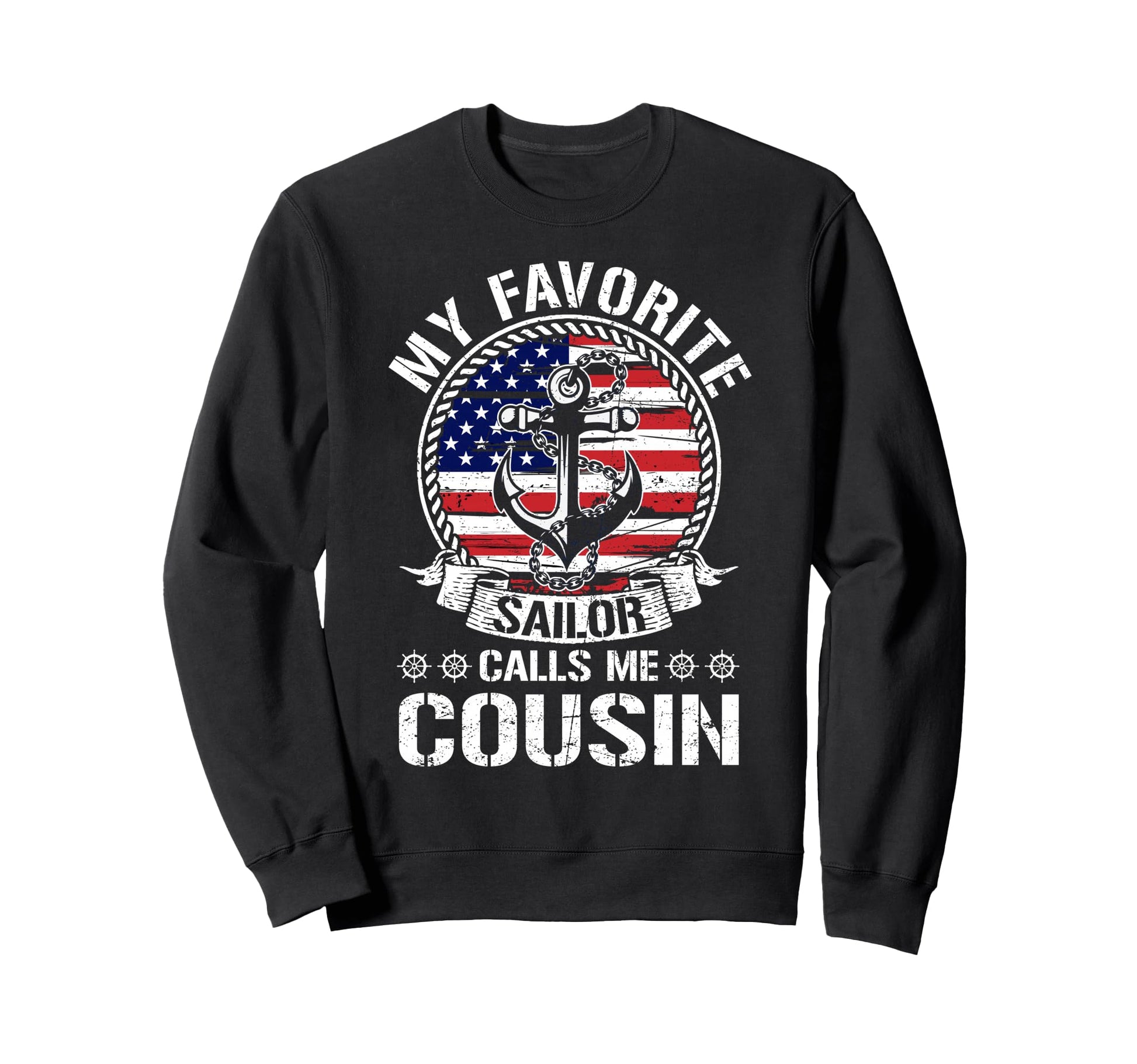 Proud Sailor Cousin Anchor Flag Usa Sweatshirt - Unique Graphic for Adults - T-Shirt, Sweatshirt, Hoodie