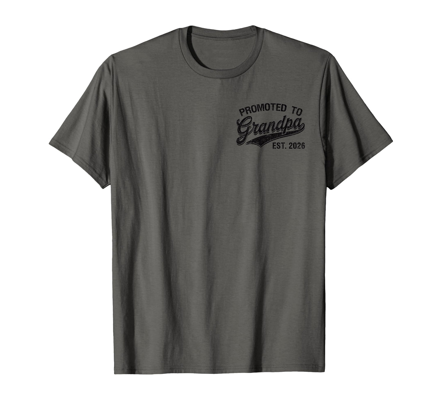 Mens Promoted To Grandpa Est T-Shirt - Casual Everyday Wear for Adults - T-Shirt, Sweatshirt, Hoodie