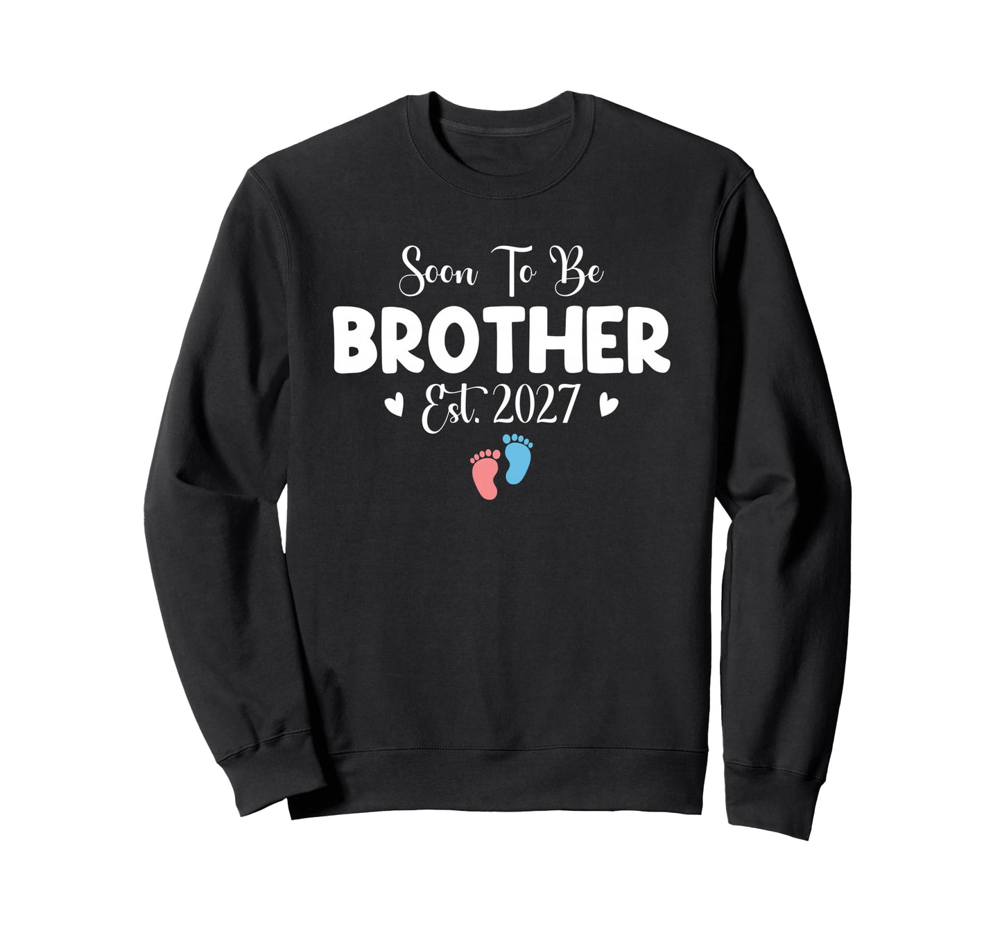 Soon To Be Brother 2027 Gender Sweatshirt - Unique Graphic for Adults - T-Shirt, Sweatshirt, Hoodie