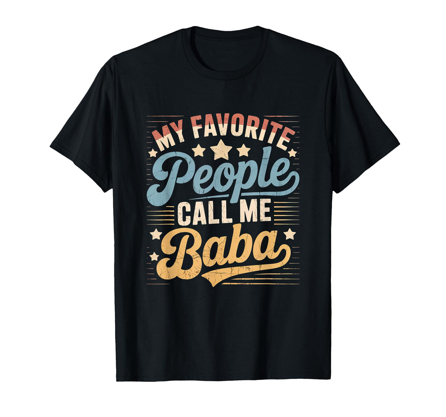 My Favorite People Call Me Baba Persian T-Shirt - Graphic Print Men Women - T-Shirt, Sweatshirt, Hoodie