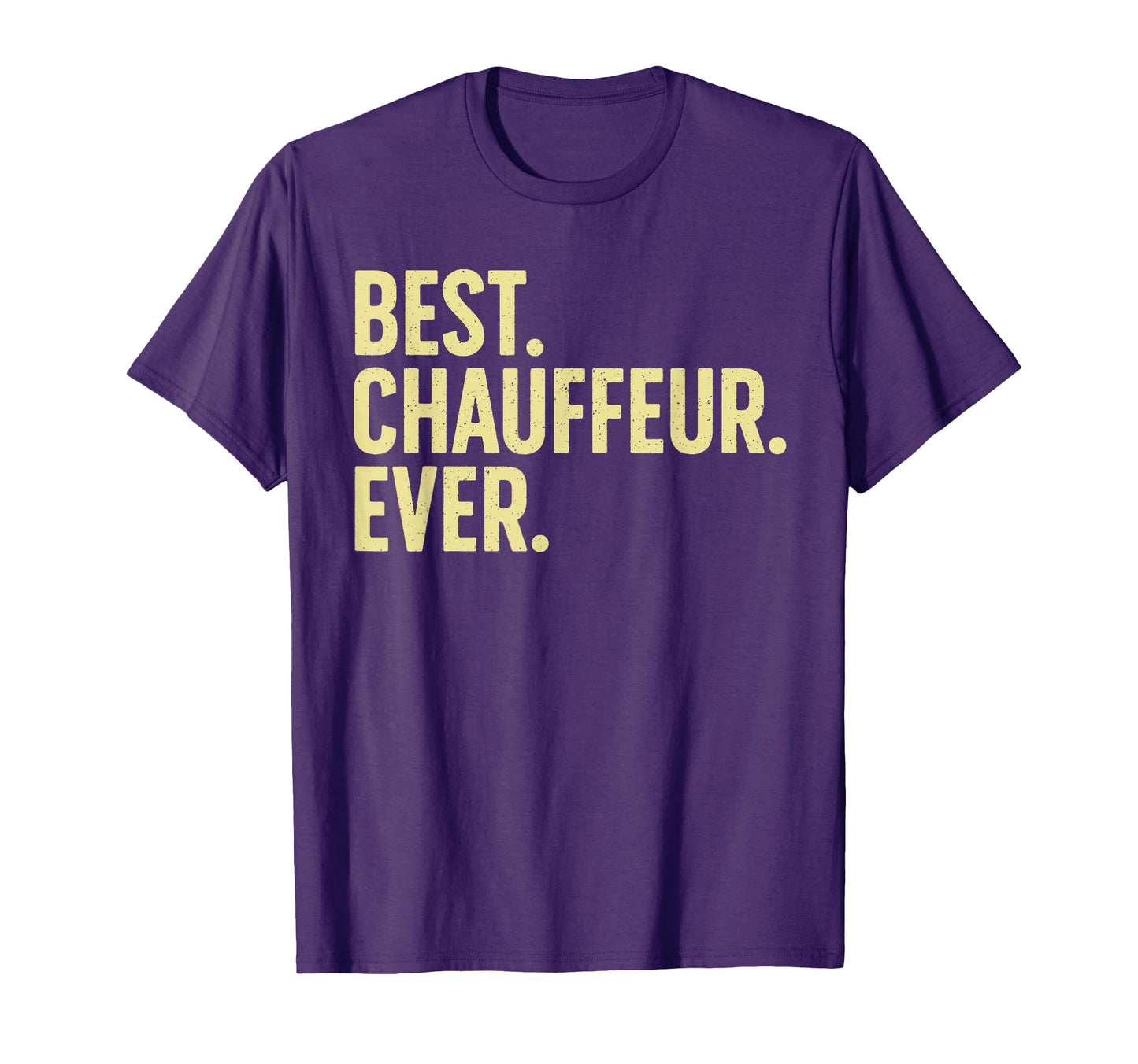 Best Chauffeur Art Dad Job Taxi Limo T-Shirt - Novelty Apparel Men Women - T-Shirt, Sweatshirt, Hoodie