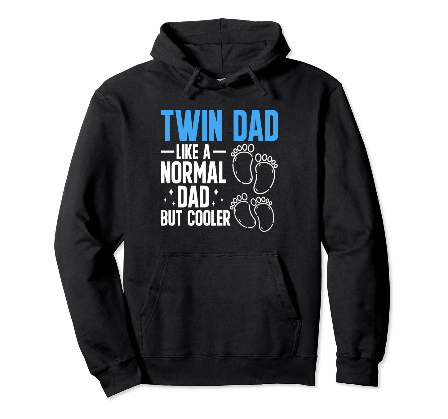 Dad Twins Father Two Twin Dad Hoodie - Custom Art Print Men Women - T-Shirt, Sweatshirt, Hoodie