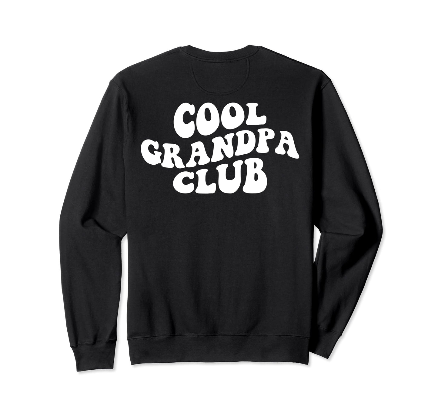 Grandpa Club Grandpa Grandfather Sweatshirt - Novelty Apparel for Adults - T-Shirt, Sweatshirt, Hoodie