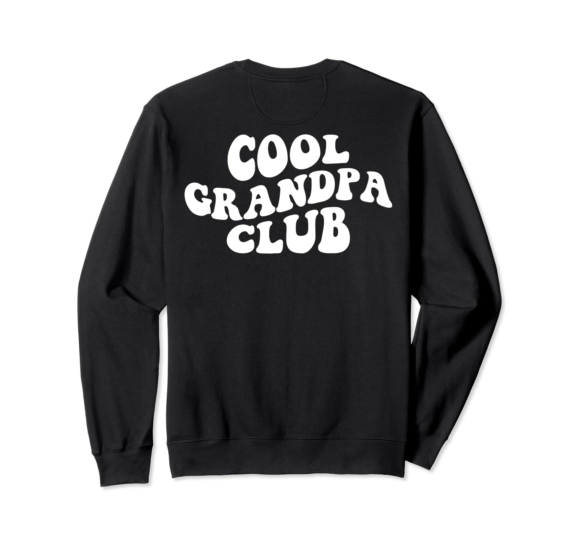 Grandpa Club Grandpa Grandfather Sweatshirt - Novelty Apparel for Adults - T-Shirt, Sweatshirt, Hoodie