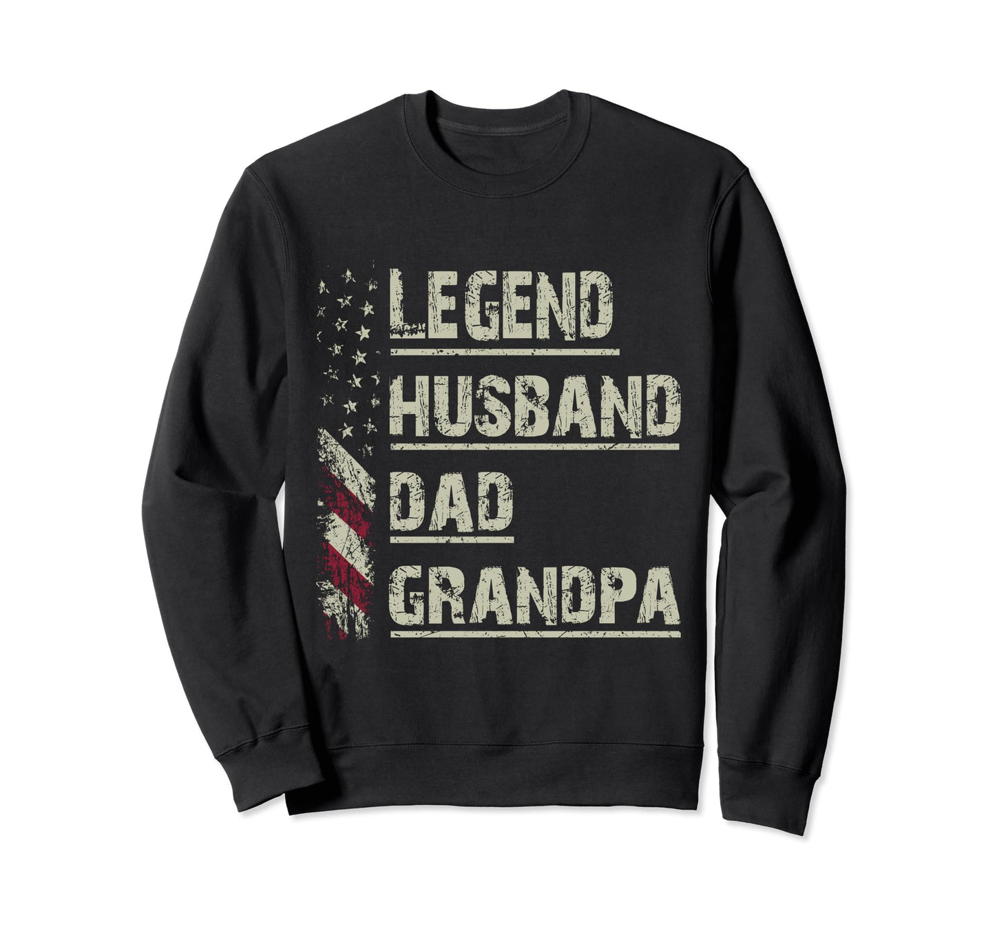Legend Husband Dad Grandpa Gift Dad Sweatshirt - Minimalist Print Men Women - T-Shirt, Sweatshirt, Hoodie