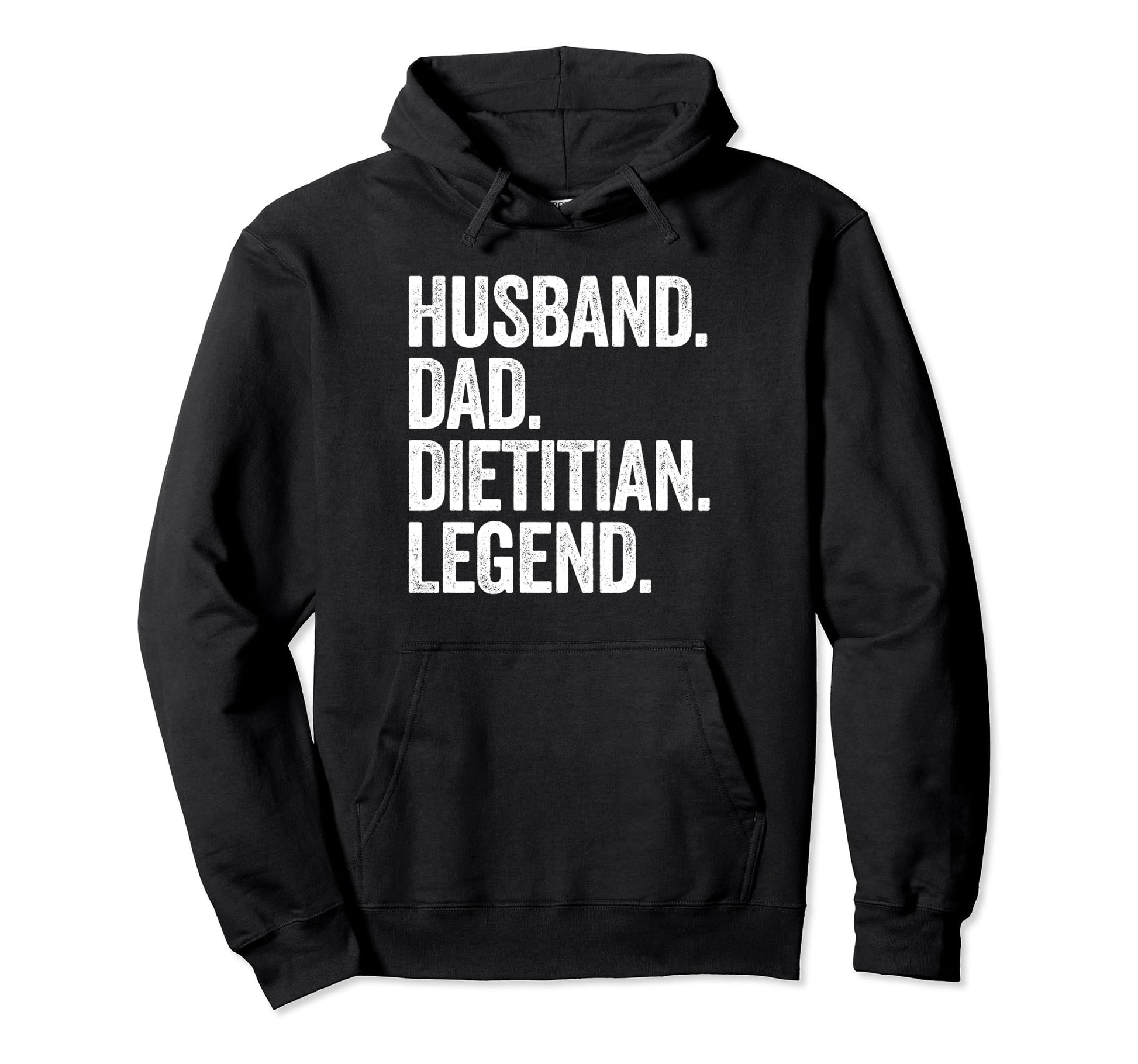 Husband Dad Dietitian Funny Nutritionist Hoodie - Novelty Apparel Unisex - T-Shirt, Sweatshirt, Hoodie
