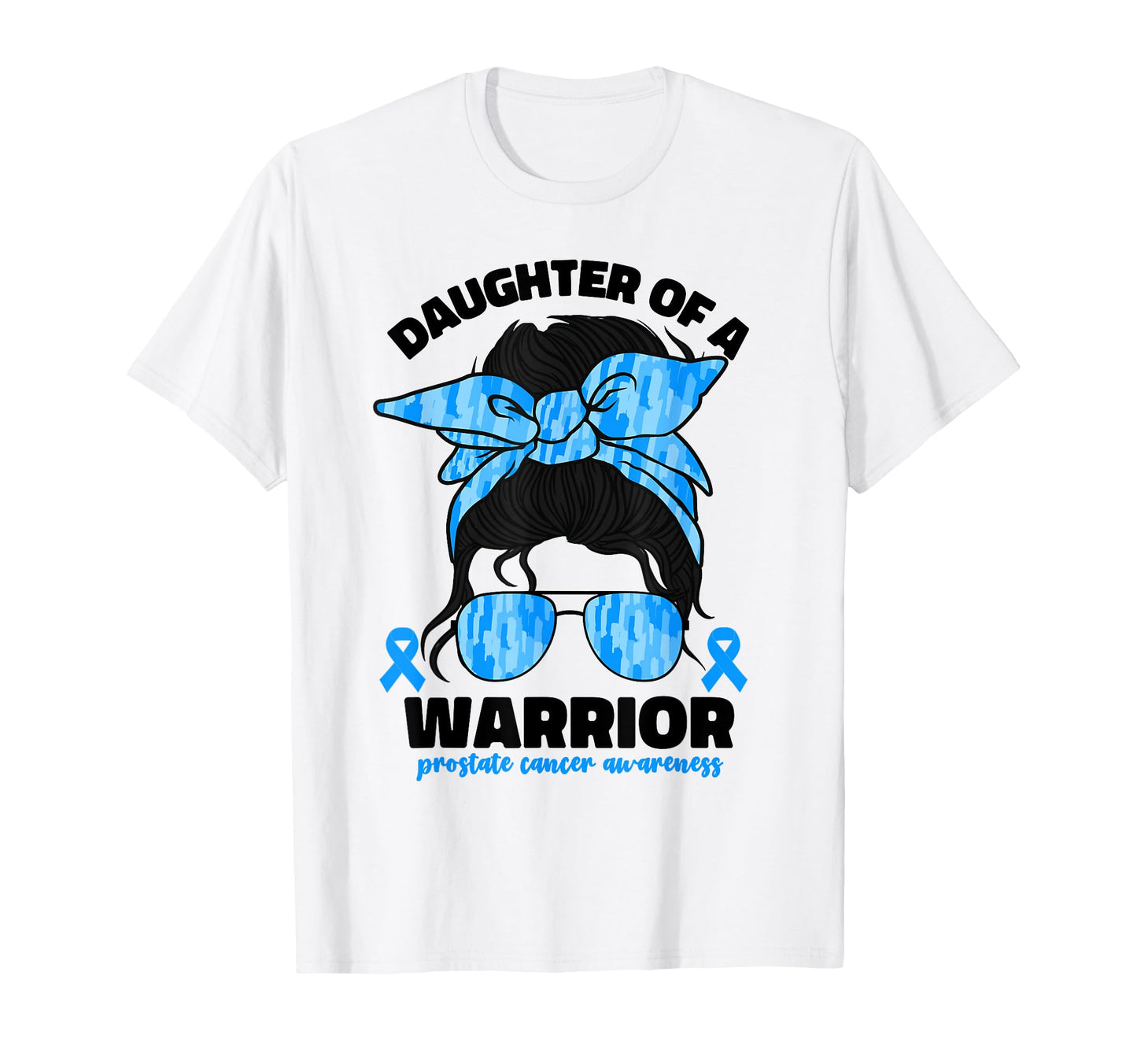Daughter Warrior Prostate Cancer T-Shirt - Graphic Print for Adults - T-Shirt, Sweatshirt, Hoodie