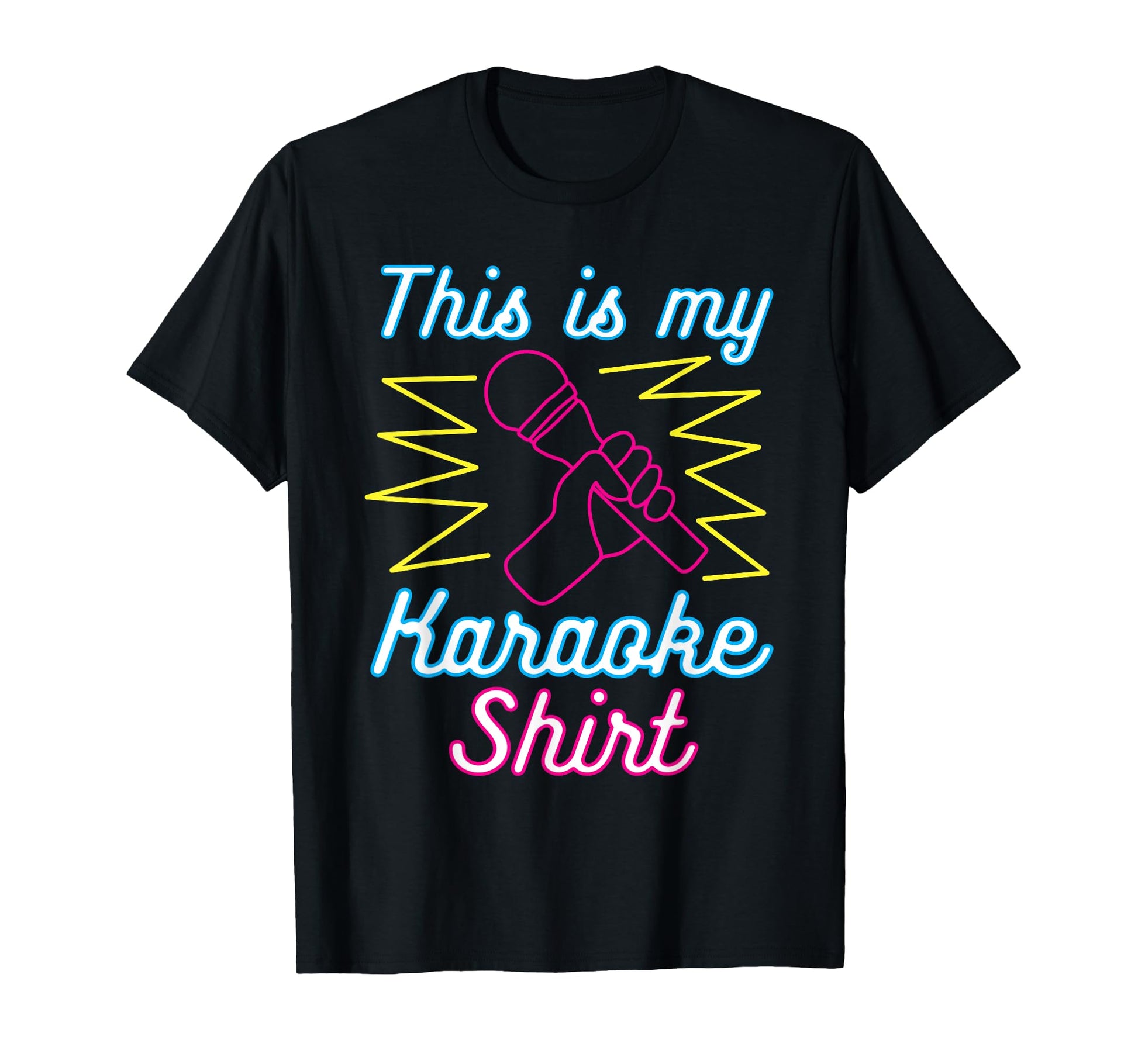 This Is My Karaoke Karaoke Singer Funny T-Shirt - Graphic Print for Adults - T-Shirt, Sweatshirt, Hoodie