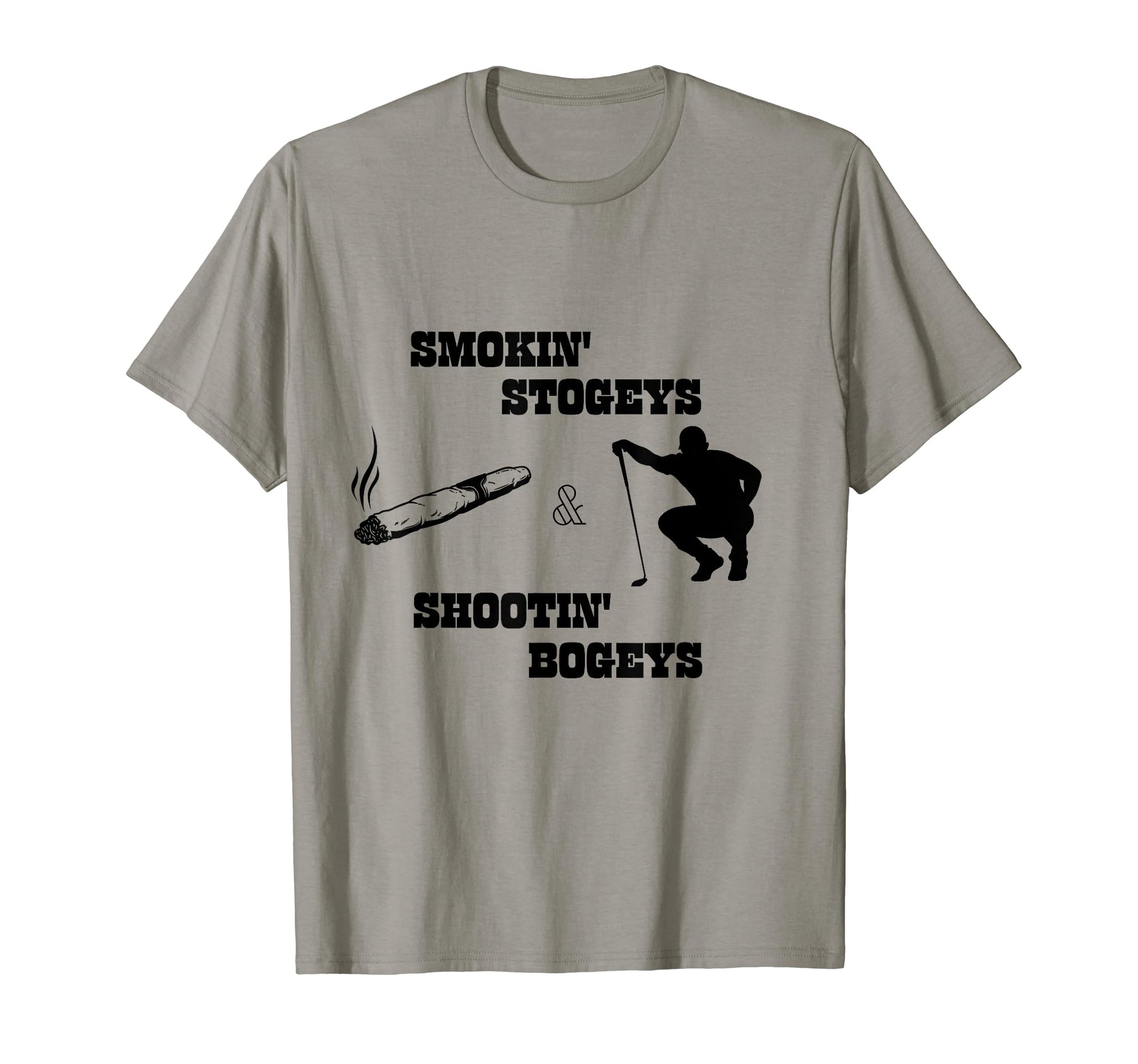 Funny Golf And Cigar Slogan Dad Brother T-Shirt - Graphic Print Men Women - T-Shirt, Sweatshirt, Hoodie