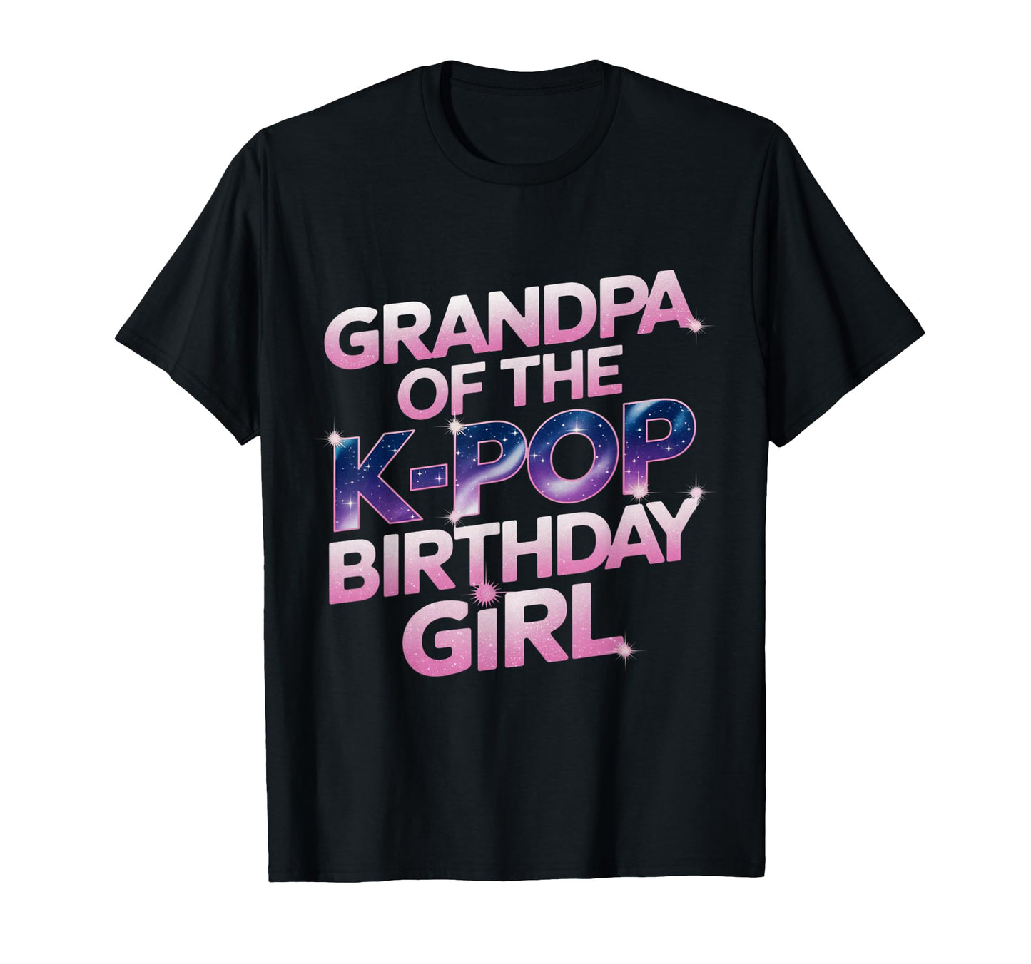 Grandpa K Pop Birthday K Pop T-Shirt - Aesthetic Graphic for Adults - T-Shirt, Sweatshirt, Hoodie