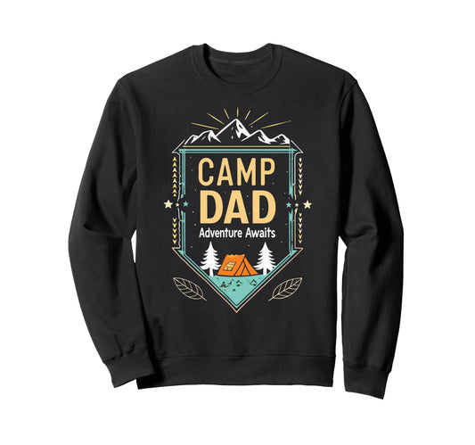 Camping Dad Adventure Awaits Fathers Sweatshirt - Graphic Print Men Women - T-Shirt, Sweatshirt, Hoodie