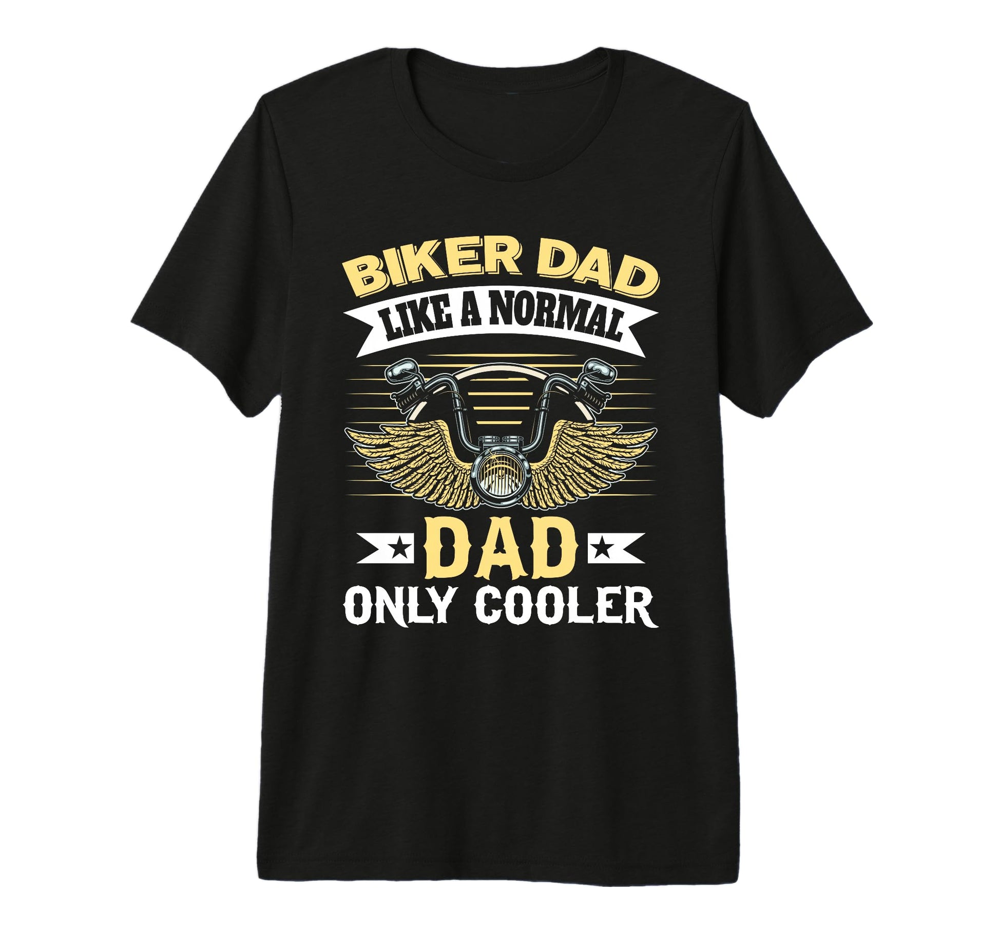 Biker Dad Like Normal Dad Only Cooler T-Shirt - Aesthetic Graphic Unisex - T-Shirt, Sweatshirt, Hoodie