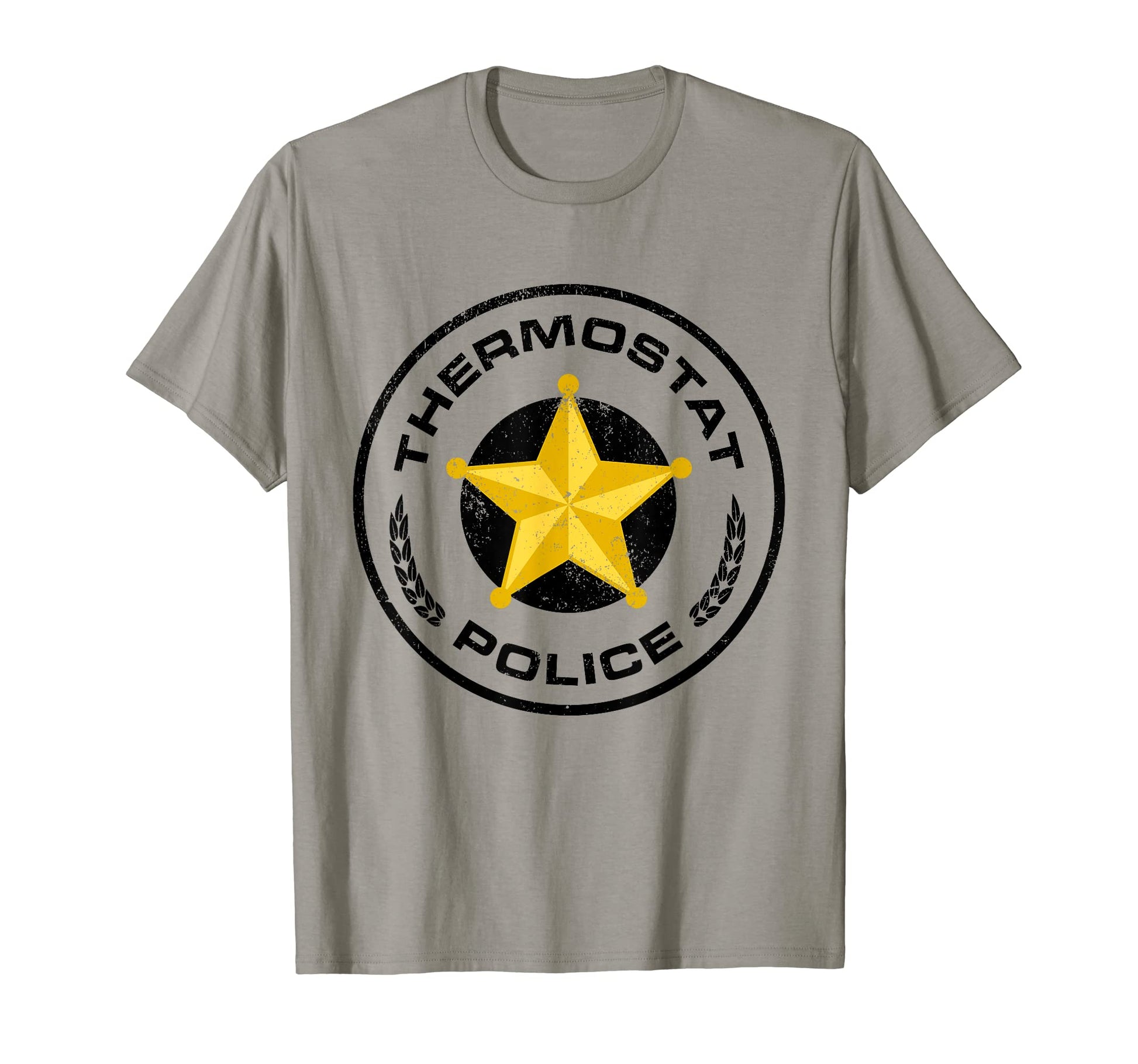 Mens Funny Thermostat Police Fathers T-Shirt - Unique Graphic Men Women - T-Shirt, Sweatshirt, Hoodie