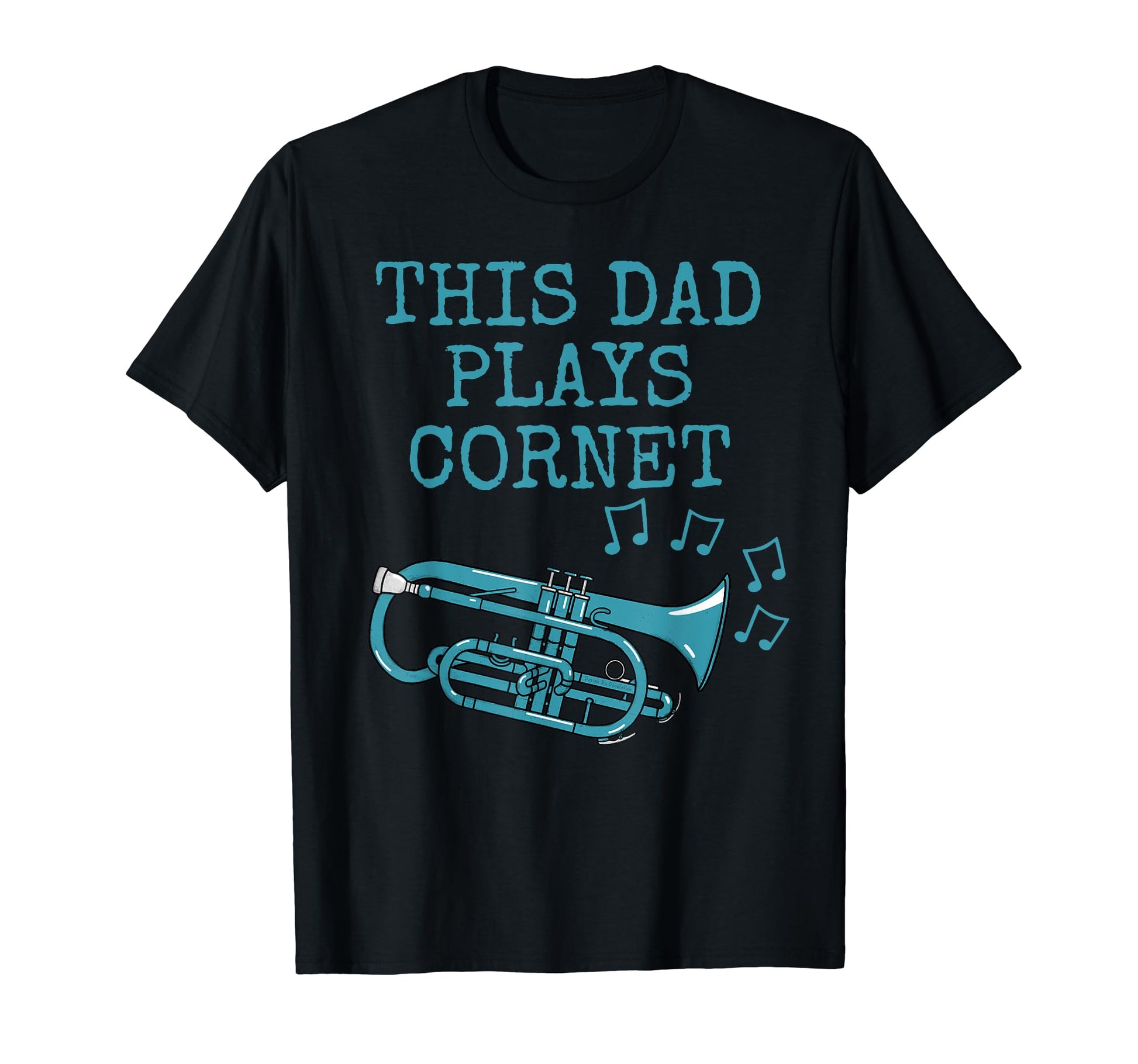 This Dad Plays Cornet Cornetist T-Shirt - Aesthetic Graphic Men Women - T-Shirt, Sweatshirt, Hoodie